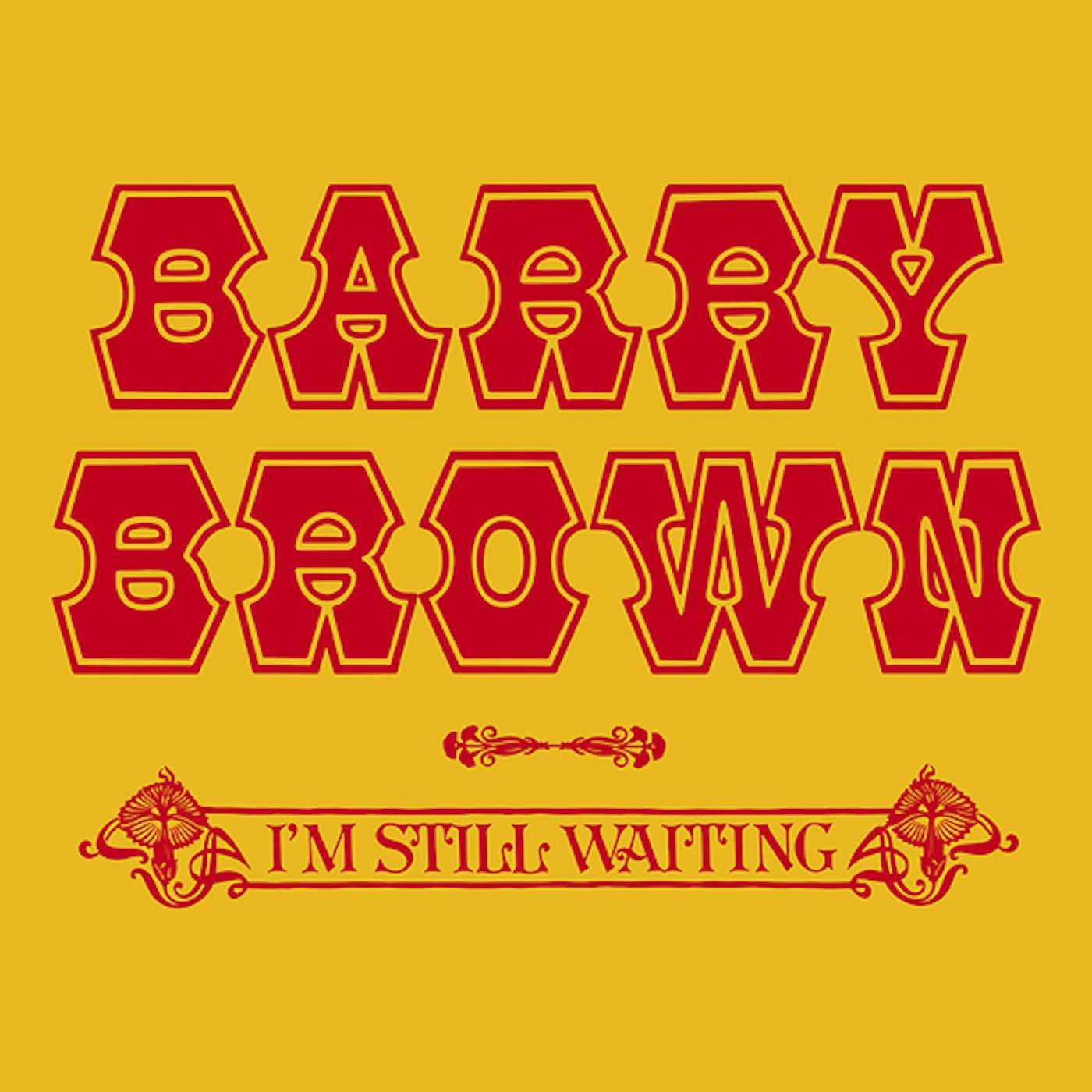 Barry Brown I'm Still Waiting Vinyl Record