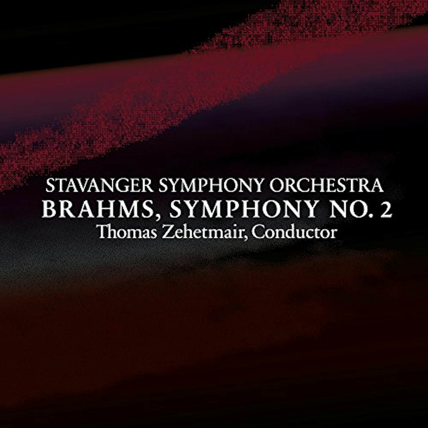 Stavanger Symphony Orchestra BRAHMS SYMPHONY NO. 2 IN D MAJOR OP. 73 Vinyl Record