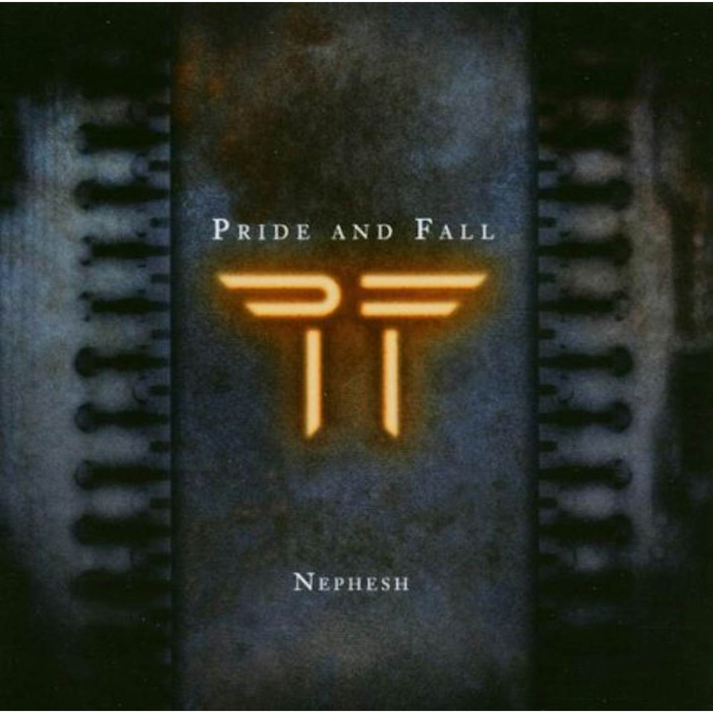 Pride And Fall NEPHESH CD
