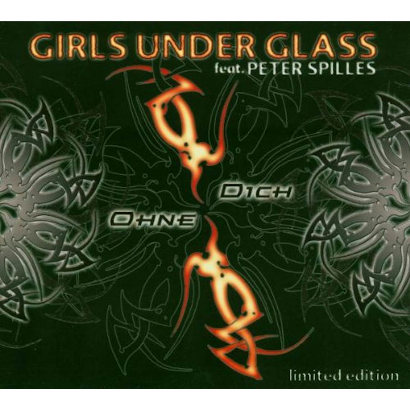 Girls Under Glass SINGLE / OHNE DICH CD