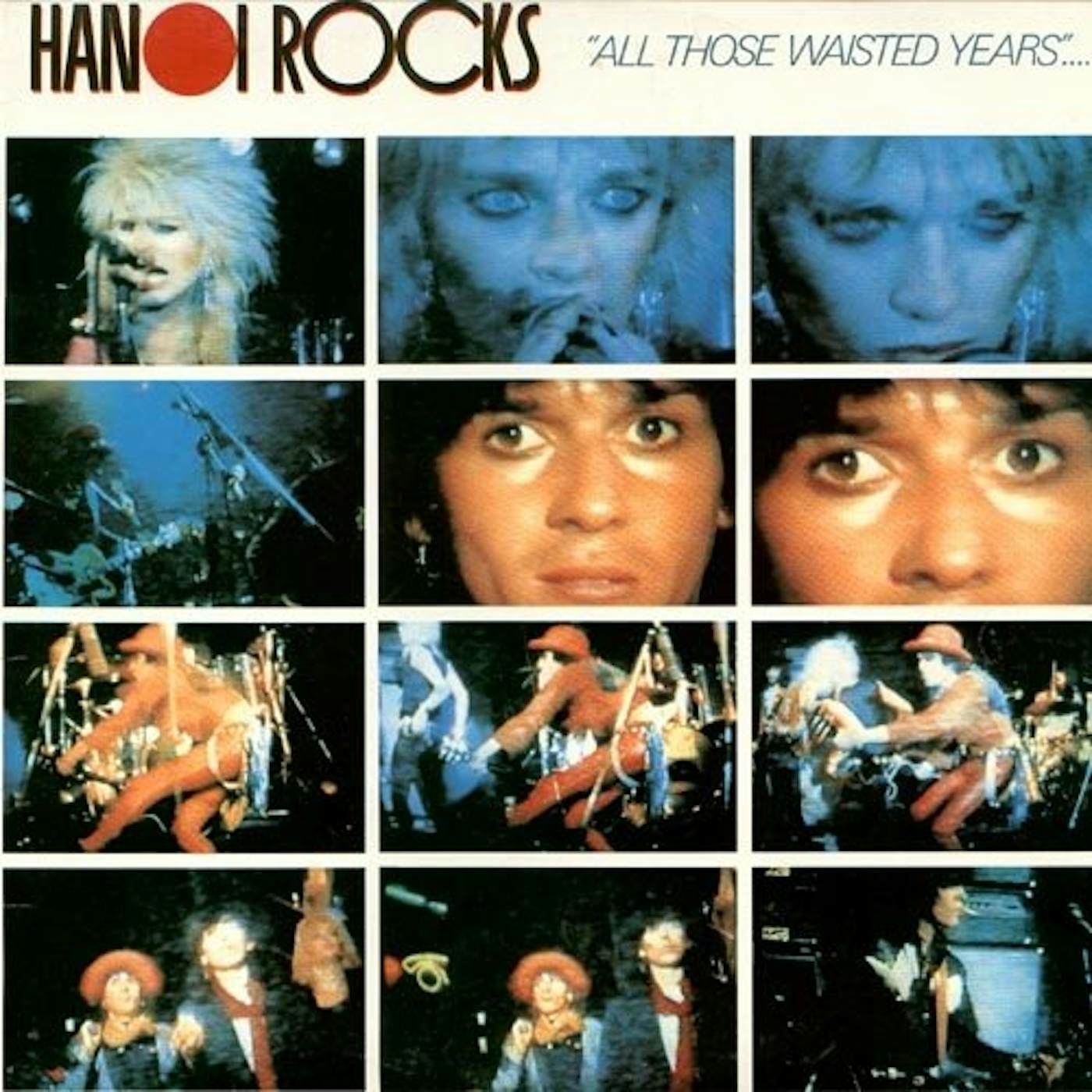 Hanoi Rocks ALL THOSE WASTED YEARS: LIVE AT THE MARQUEE Vinyl Record