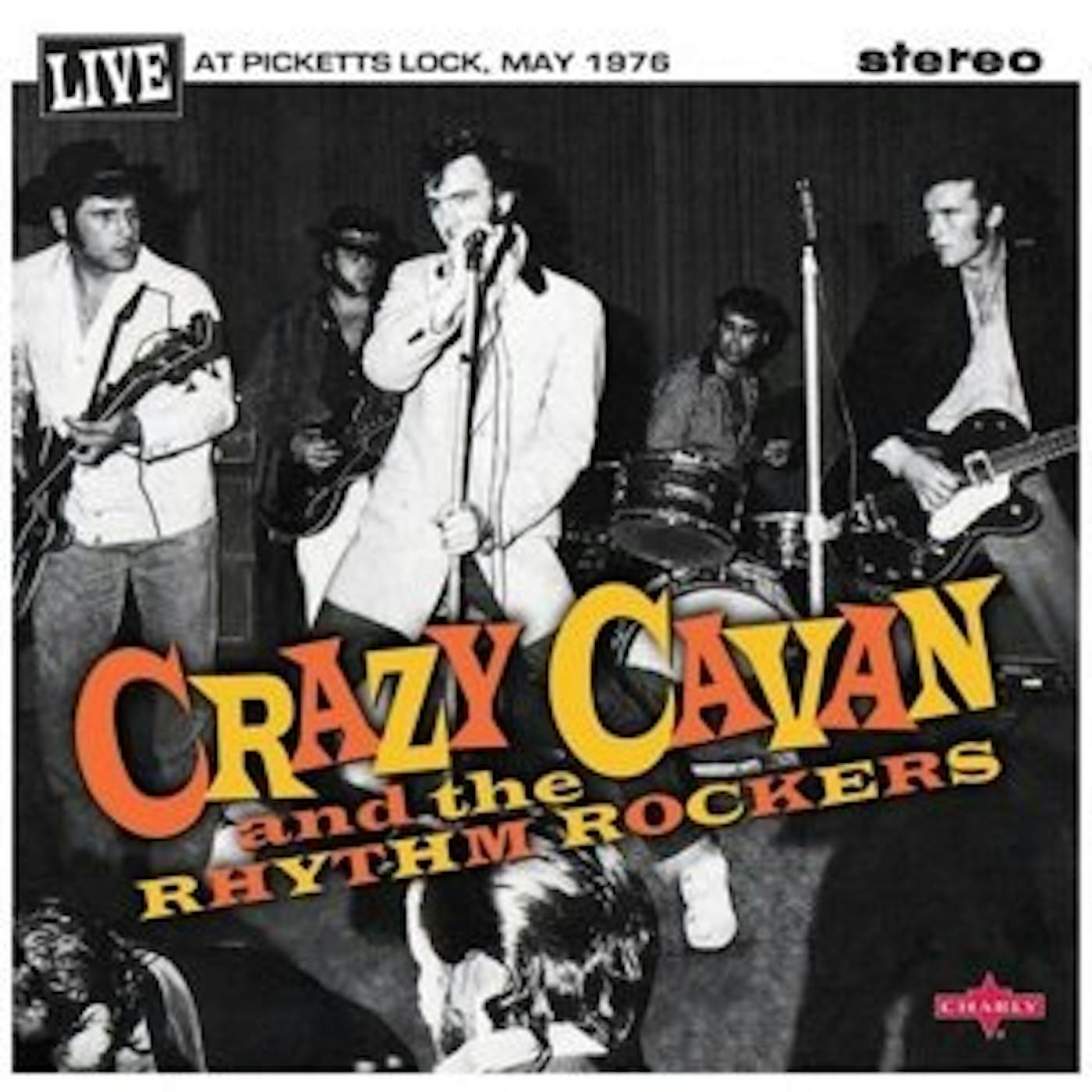 Crazy Cavan LIVE AT PICKETTS LOCK 1 & 2 Vinyl Record