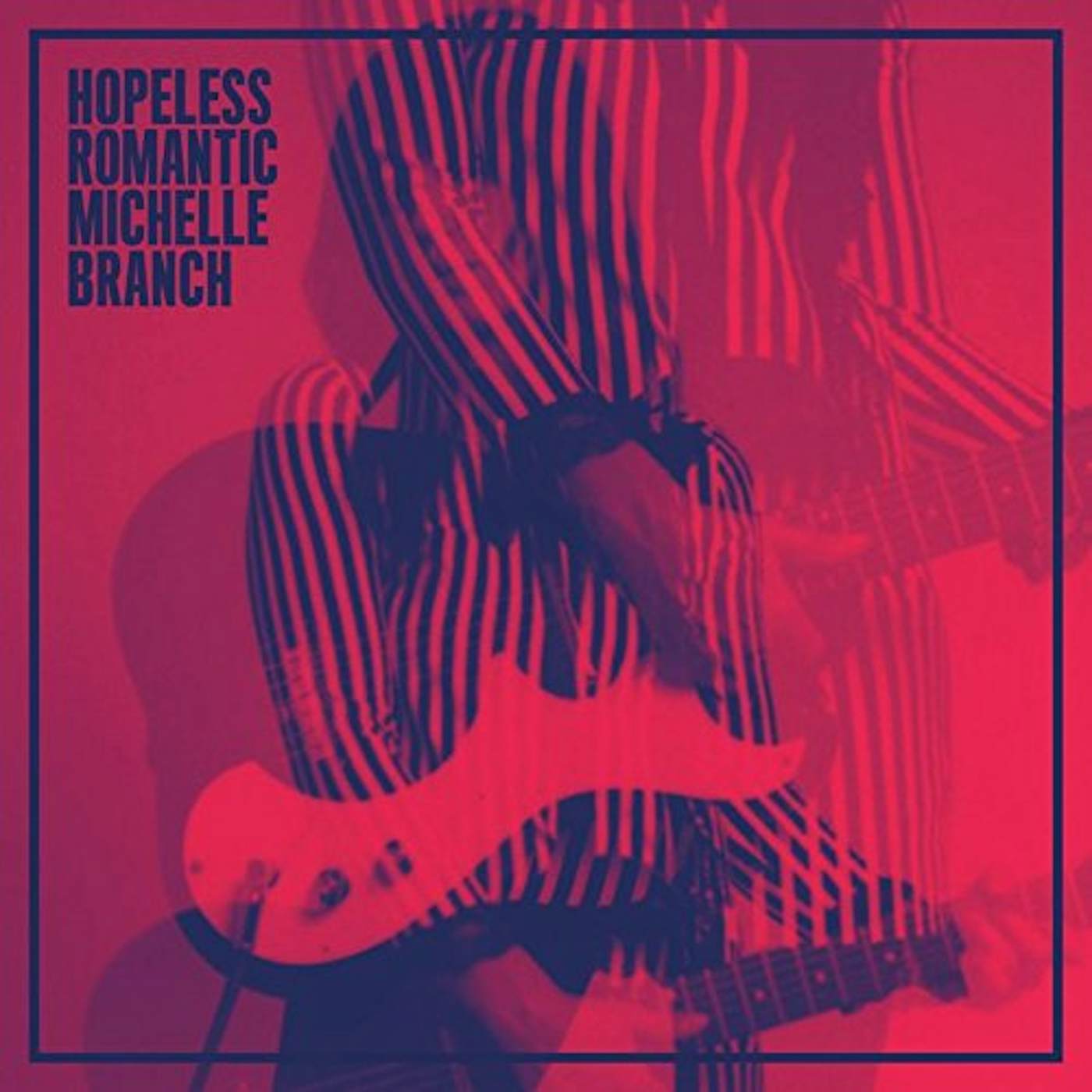 Michelle Branch HOPELESS ROMANTIC 2 CD