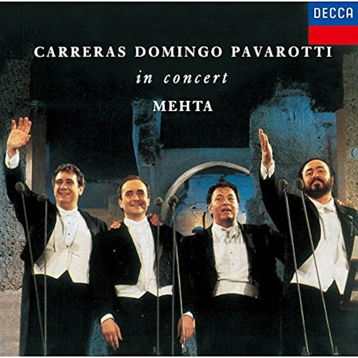 CARRERAS DOMINGO Luciano Pavarotti IN CONCERT CD