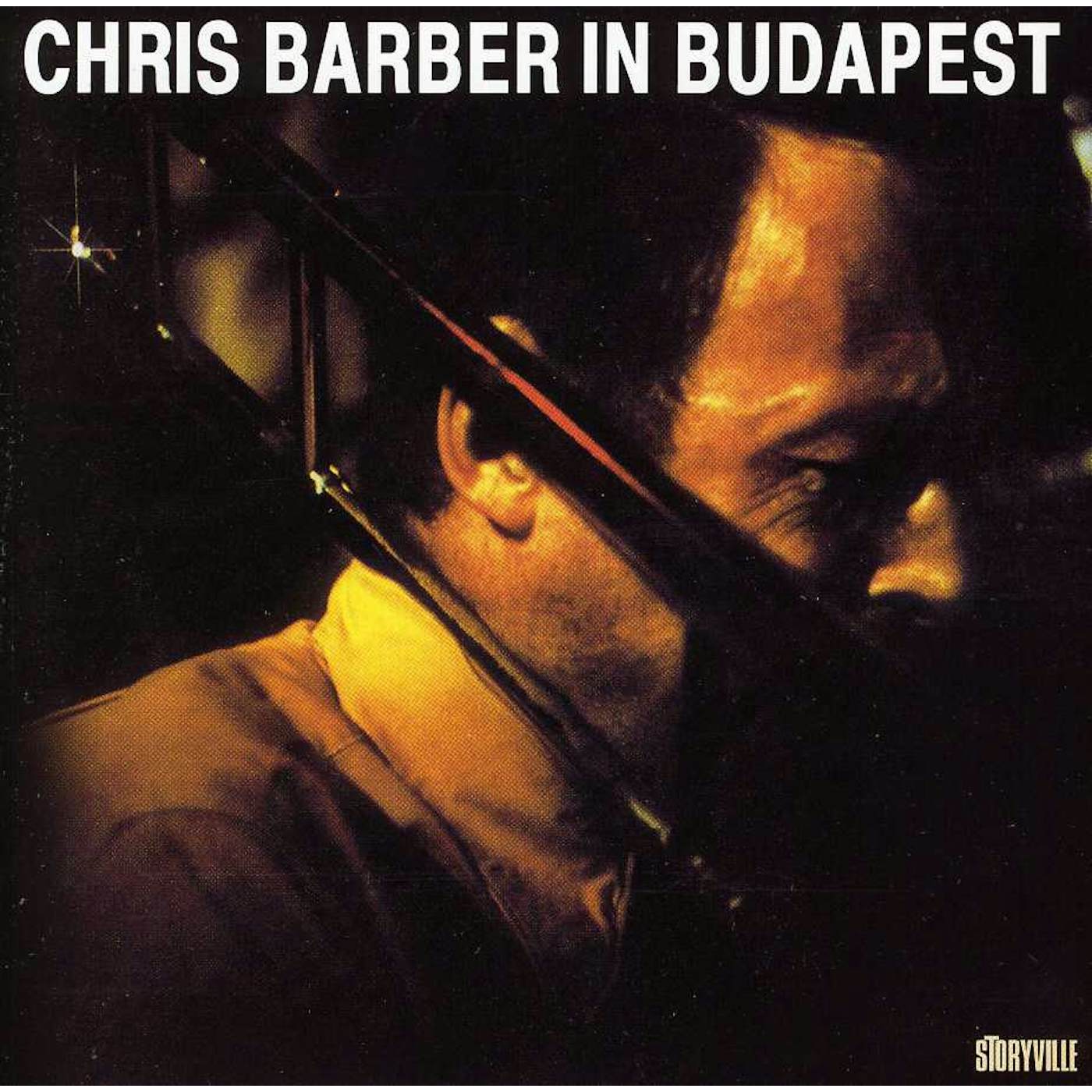 Chris Barber IN BUDAPEST CD