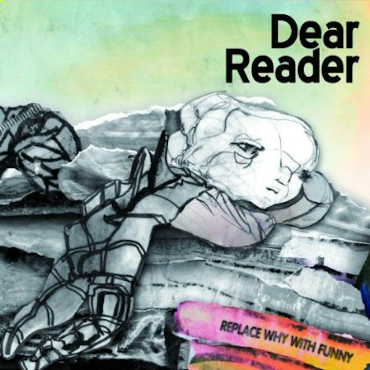 Dear Reader REPLACE WHY WITH FUNNY CD