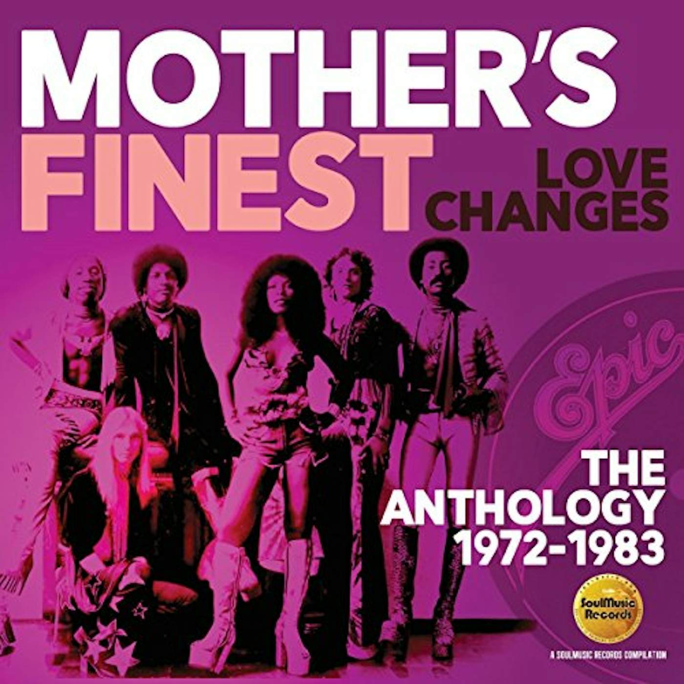 Mother's Finest LOVE CHANGES: ANTHOLOGY 1972-1983 CD