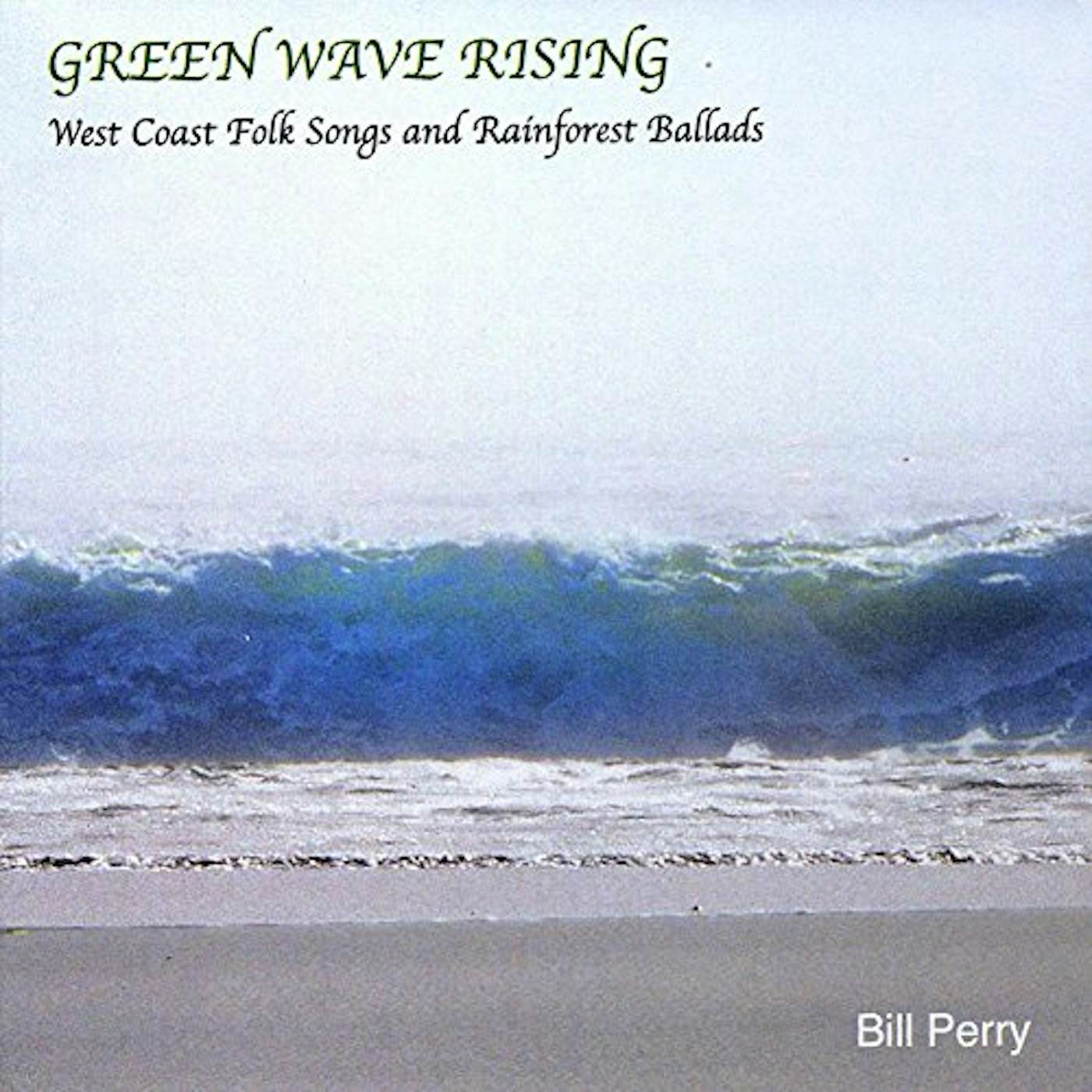 Bill Perry GREEN WAVE RISING CD