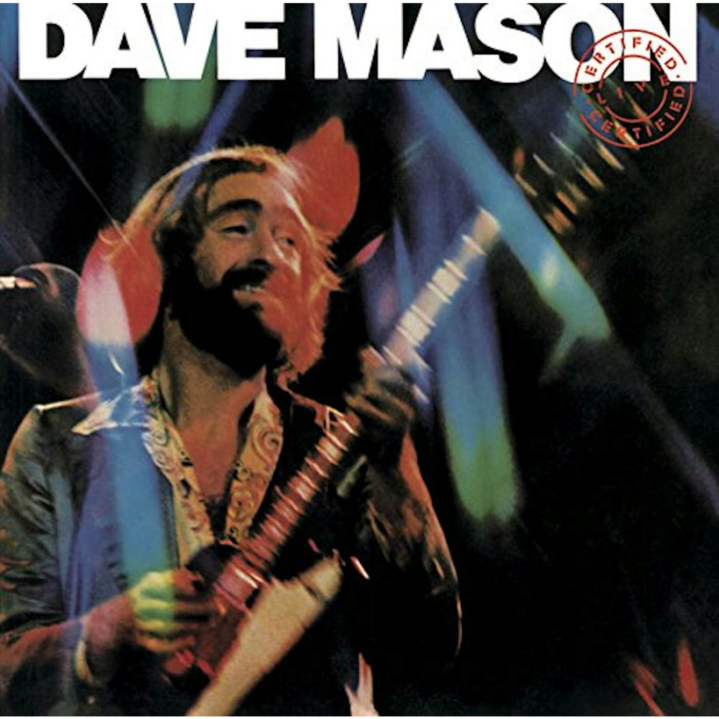 Dave Mason CERTIFIED LIVE CD