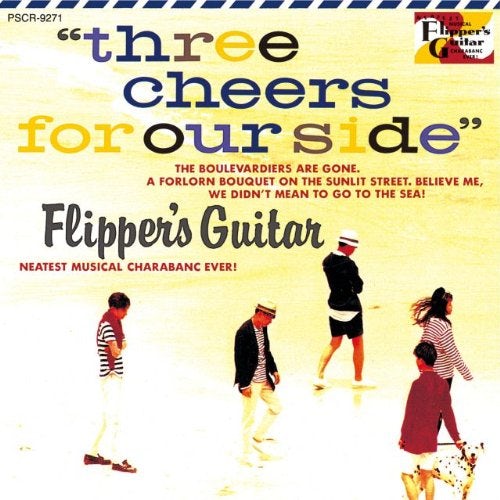 Flipper's Guitar THREE CHEERS FOR OUR SIDE CD