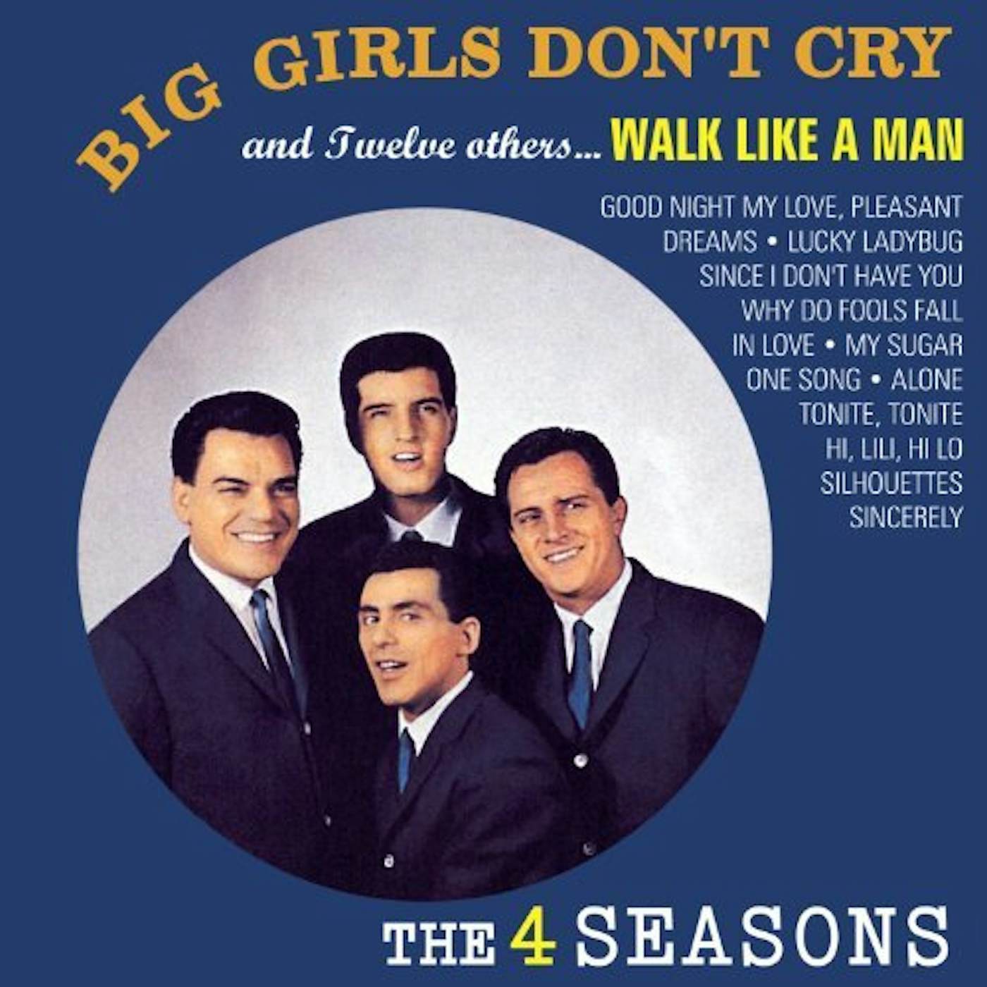 Four Seasons BIG GIRLS DON'T CRY & 12 OTHERS: LIMITED MONO CD
