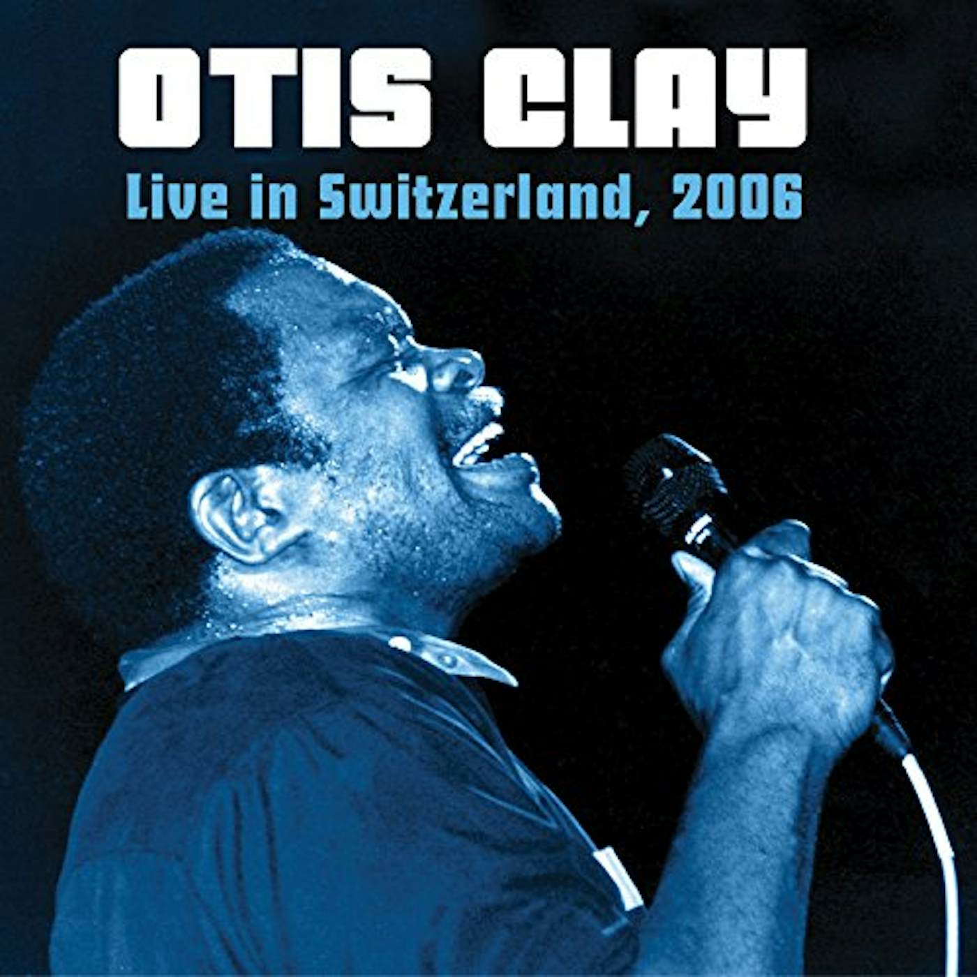 Otis Clay LIVE IN SWITZERLAND CD