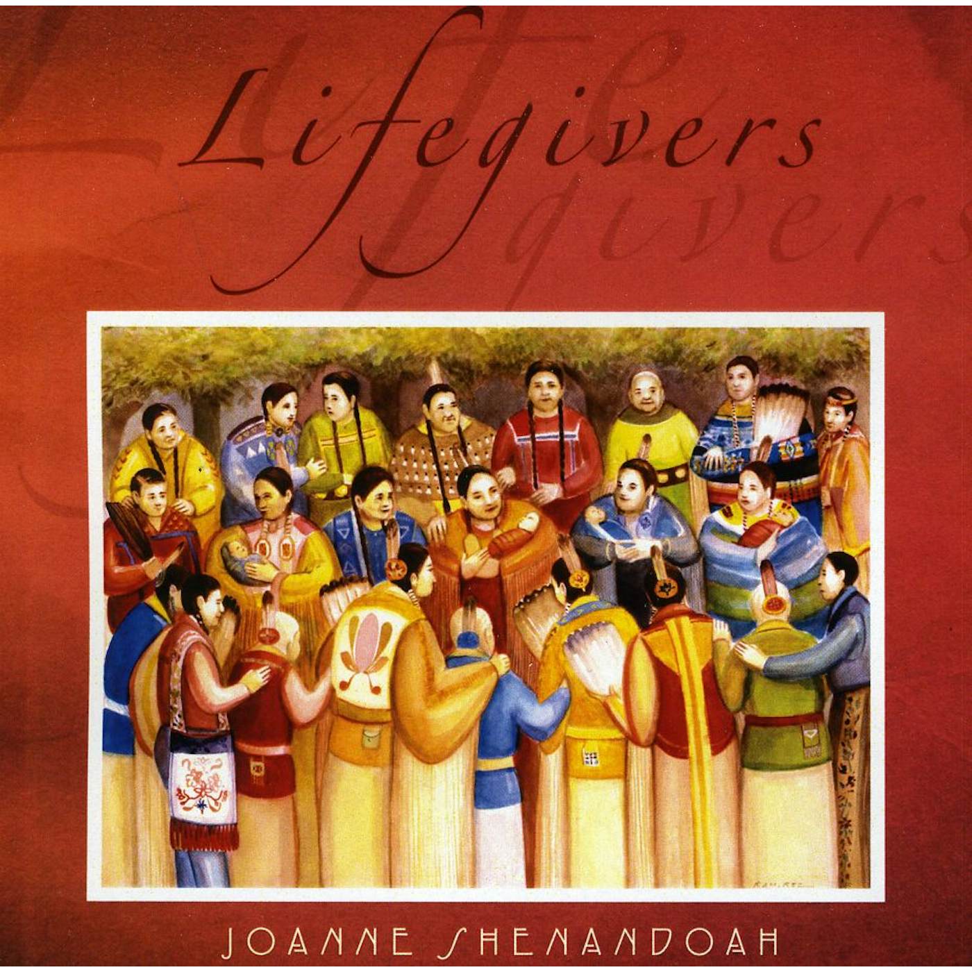 Joanne Shenandoah LIFEGIVERS CD