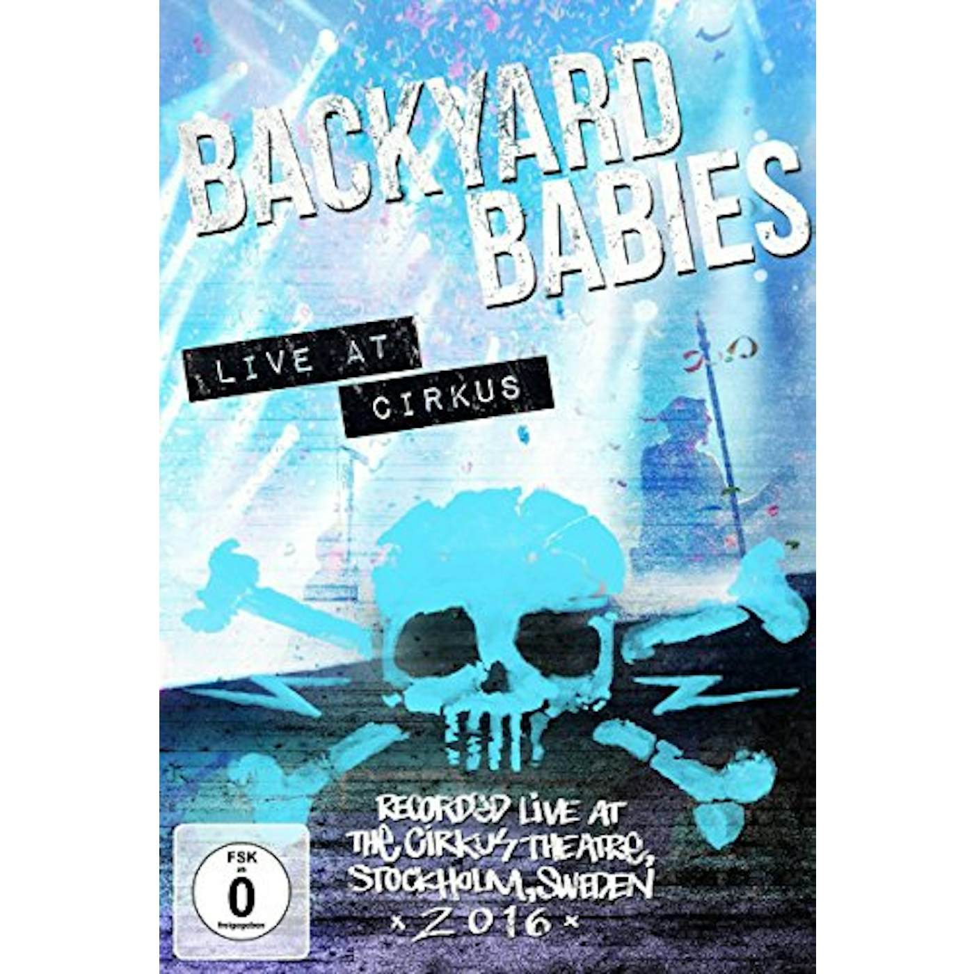 Backyard Babies LIVE AT CIRCUS (SWEDEN 2016) Blu-ray