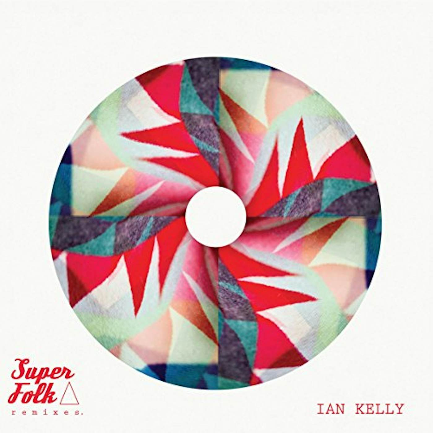 Ian Kelly SUPERFOLK REMIXES CD