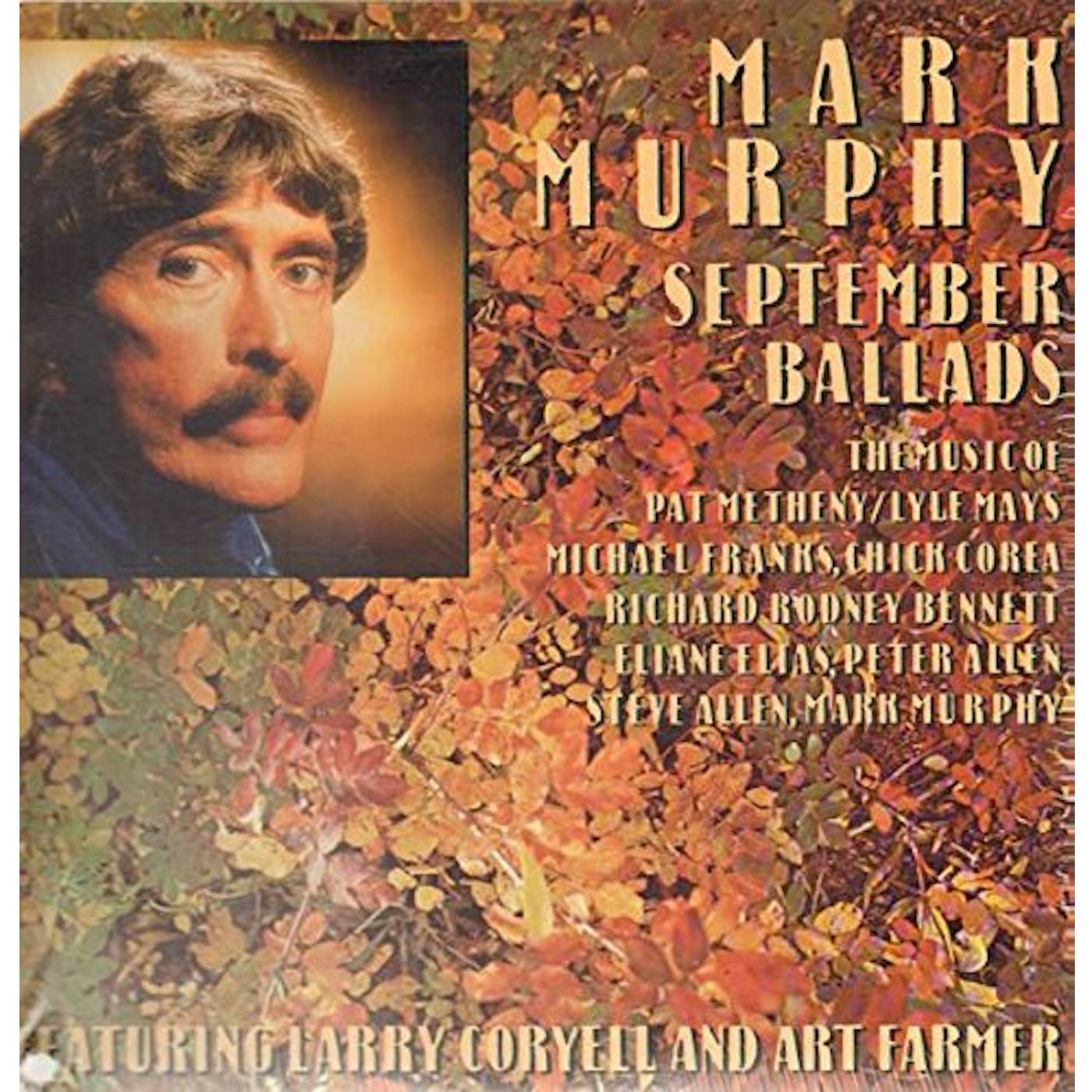 Mark Murphy / Larry Coryell / Art Farmer September Ballads Vinyl Record