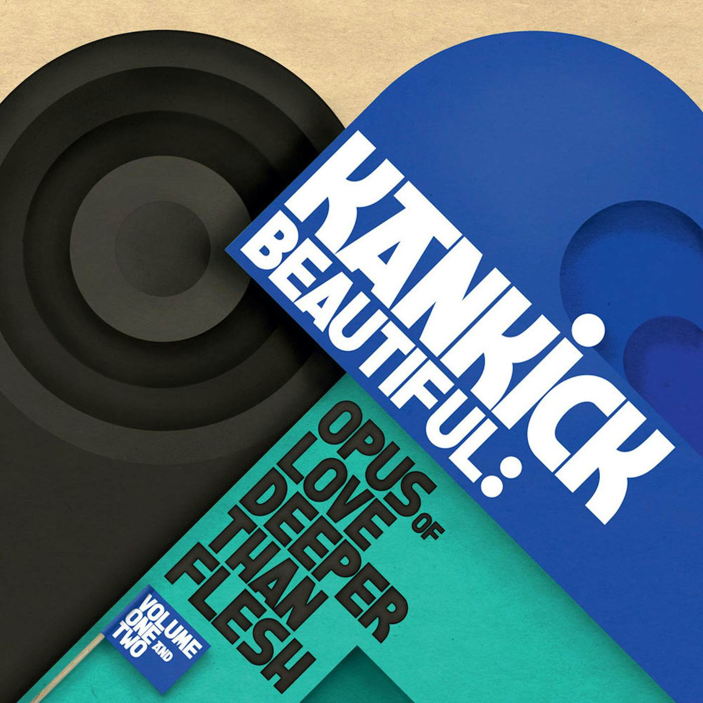 Kankick BEAUTIFUL: OPUS OF LOVE DEEPER THAN FLESH 2 & 2 Vinyl Record