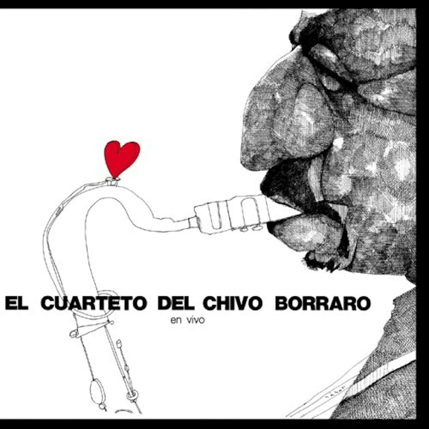 El Cuarteto Del Chivo Borraro En Vivo Vinyl Record