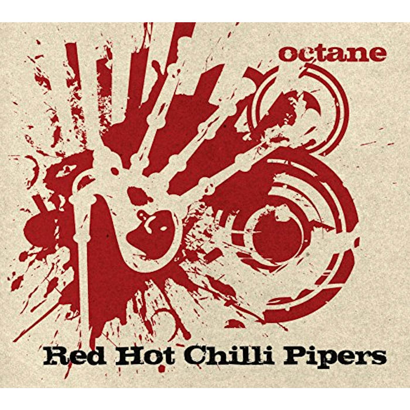 Red Hot Chilli Pipers OCTANE CD