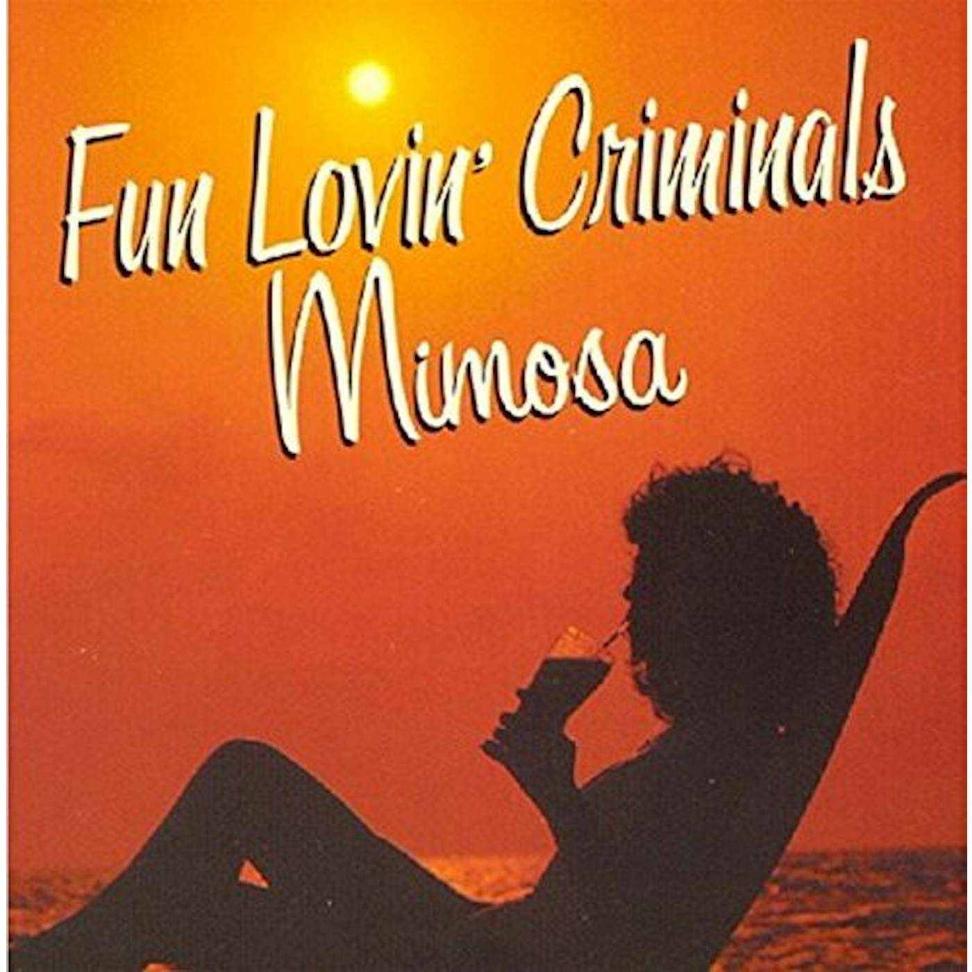 Fun Lovin' Criminals MIMOSA CD
