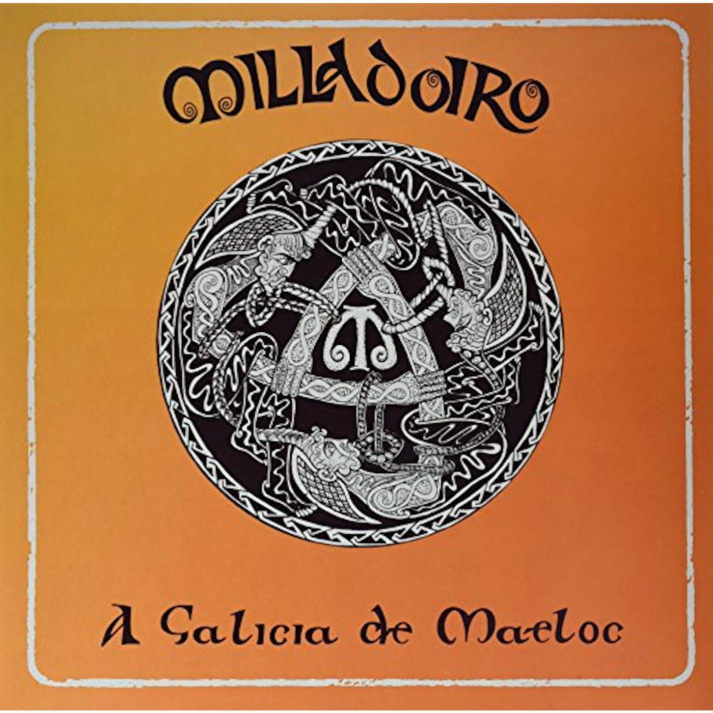 Milladoiro A Galicia de Maeloc Vinyl Record