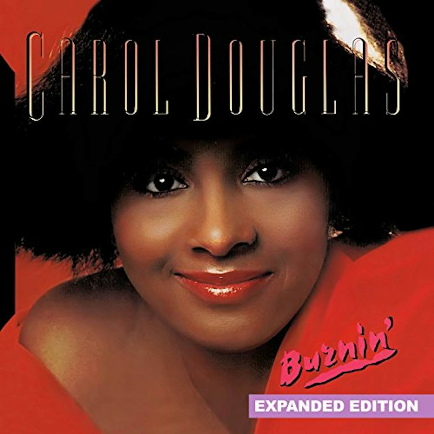 Carol Douglas BURNIN CD