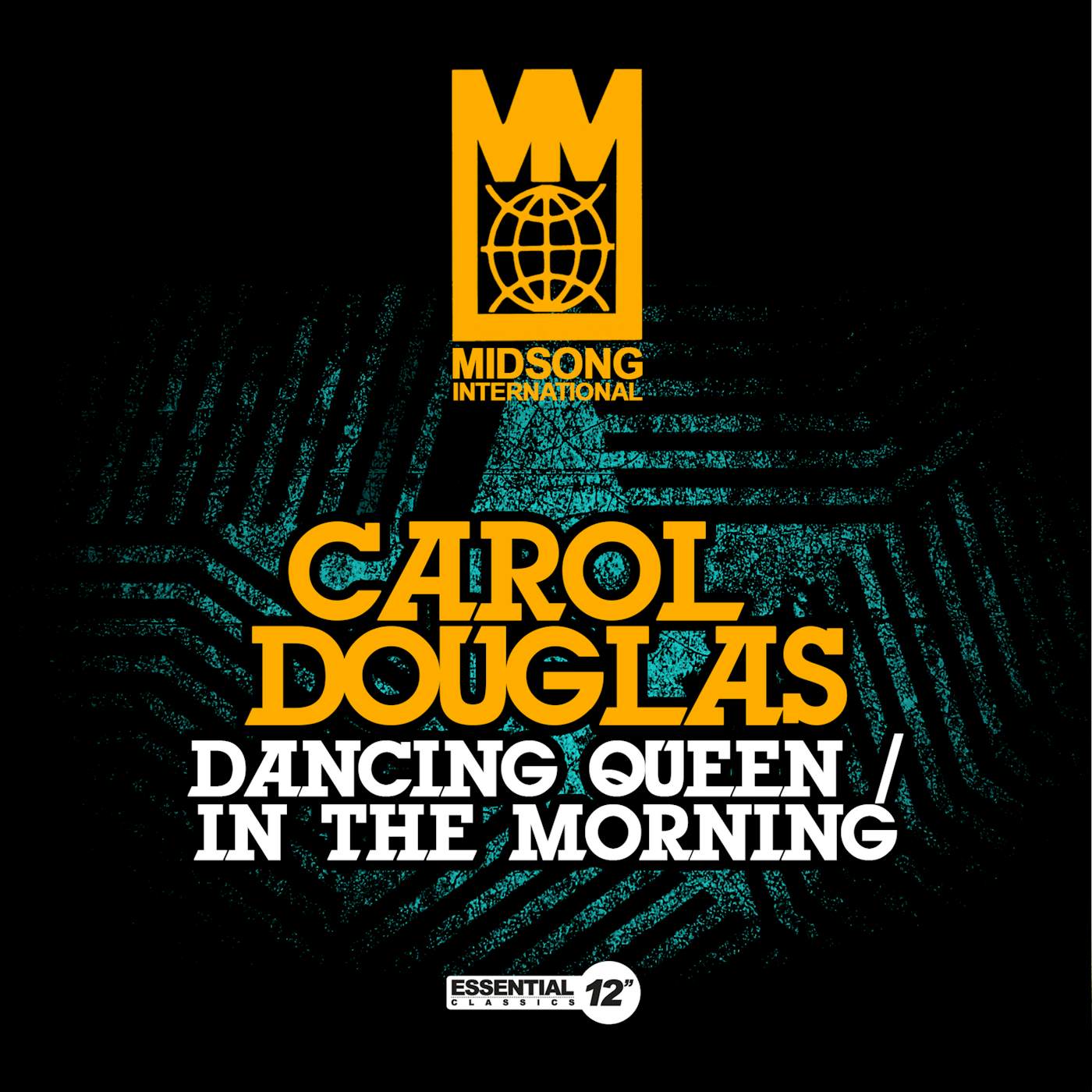 Carol Douglas DANCING QUEEN / IN THE MORNING CD
