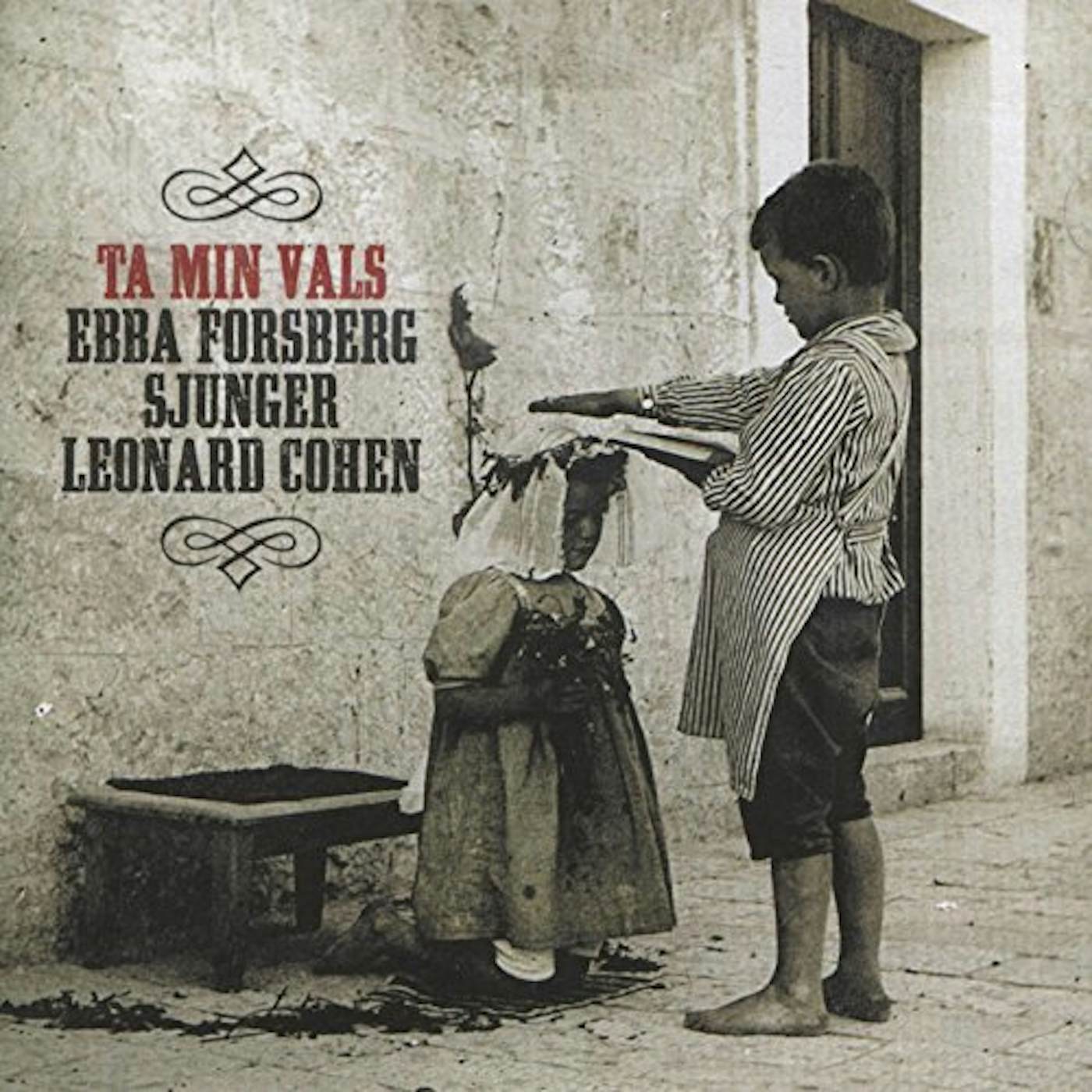 Ebba Forsberg TA MIN VALS: SINGS LEONARD COHEN (SWEDISH) CD