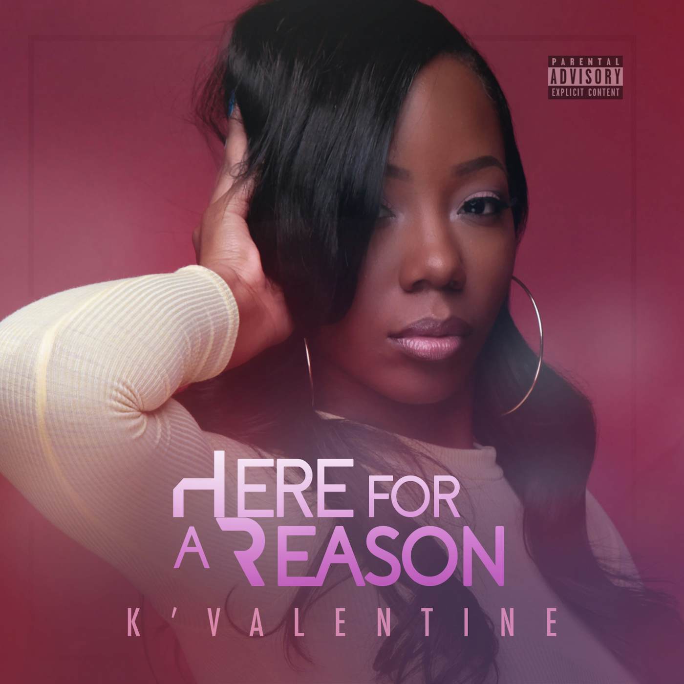 K’Valentine HERE FOR A REASON CD