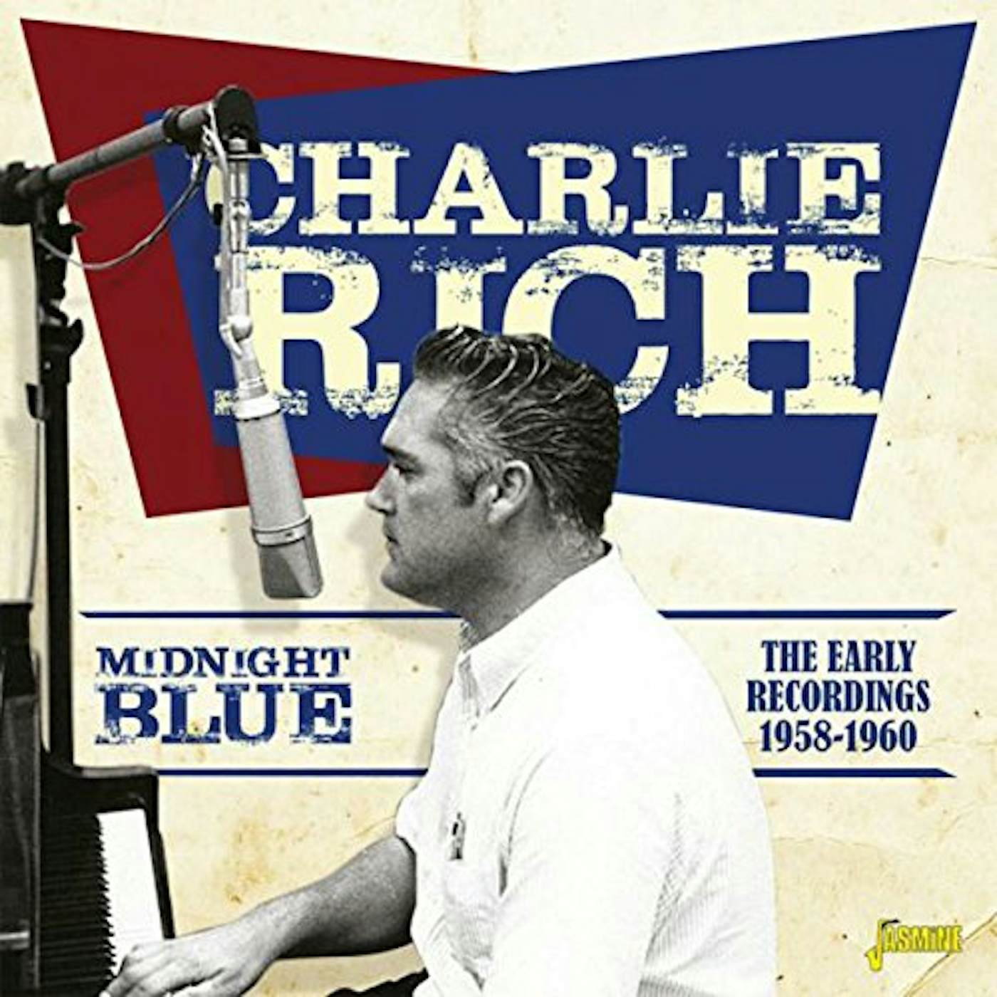 Charlie Rich MIDNIGHT BLUE: EARLY RECORDINGS 1958-1960 CD