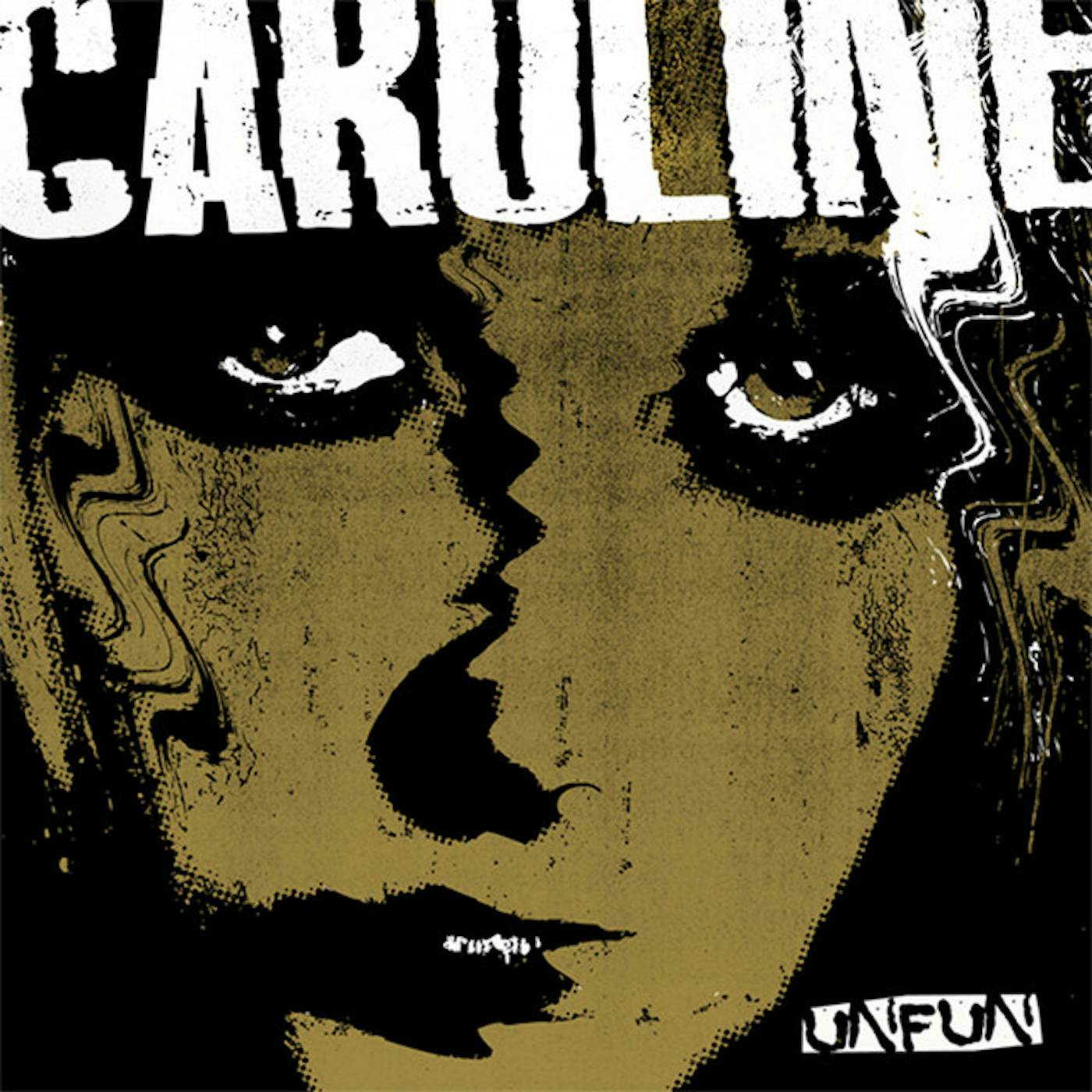 Unfun CAROLINE Vinyl Record