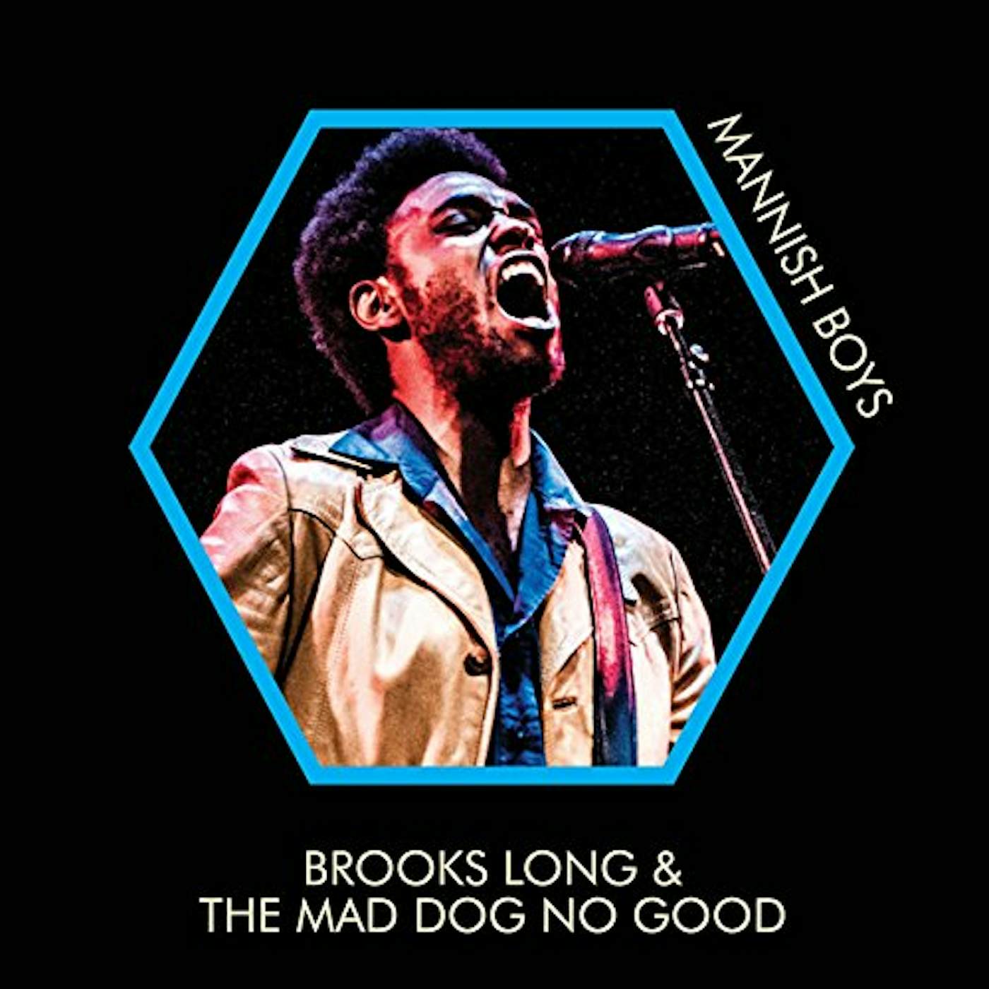 Brooks Long & The Mad Dog No Good MANNISH BOYS CD