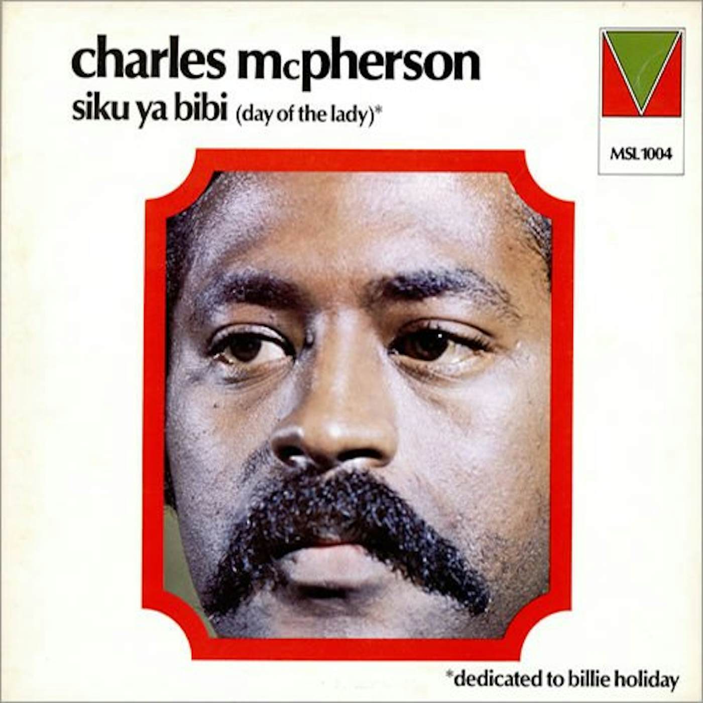 Charles McPherson SIKU YA BIBI (DAY OF THE LADY) CD