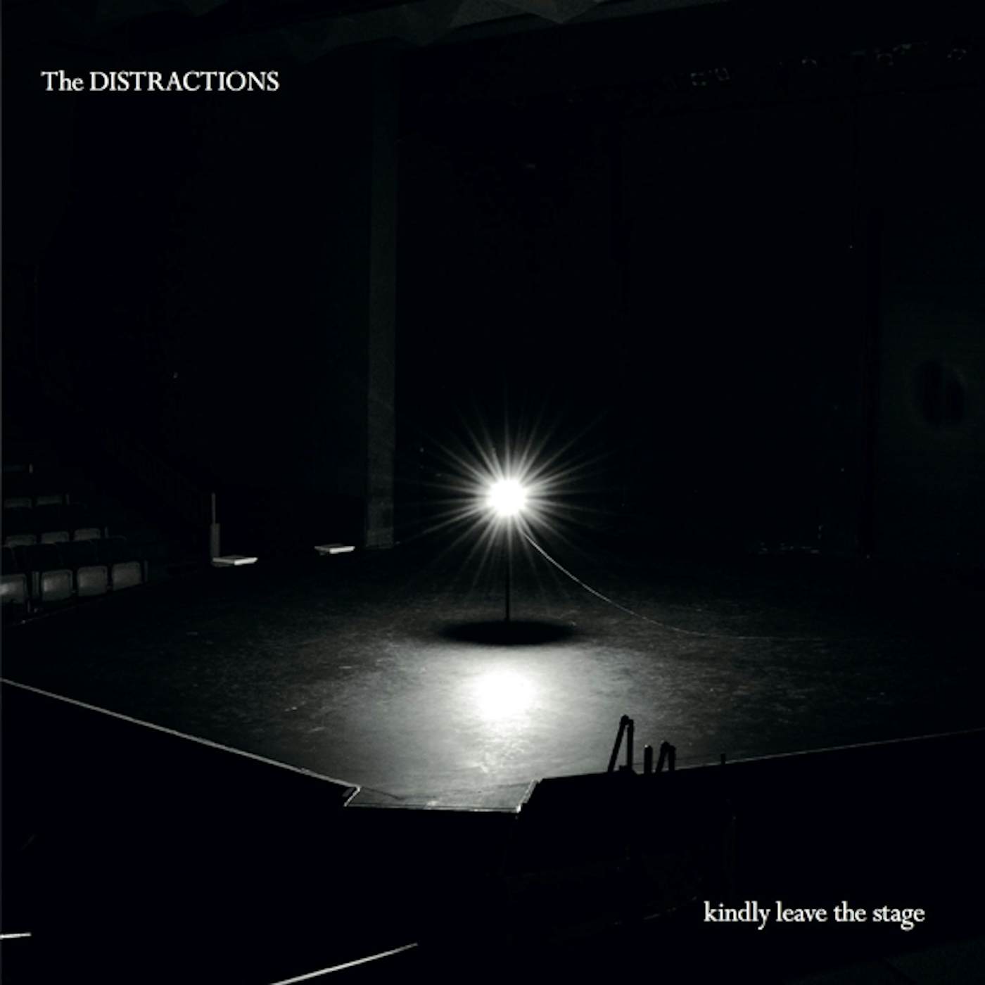Distractions KINDLY LEAVE THE STAGE CD