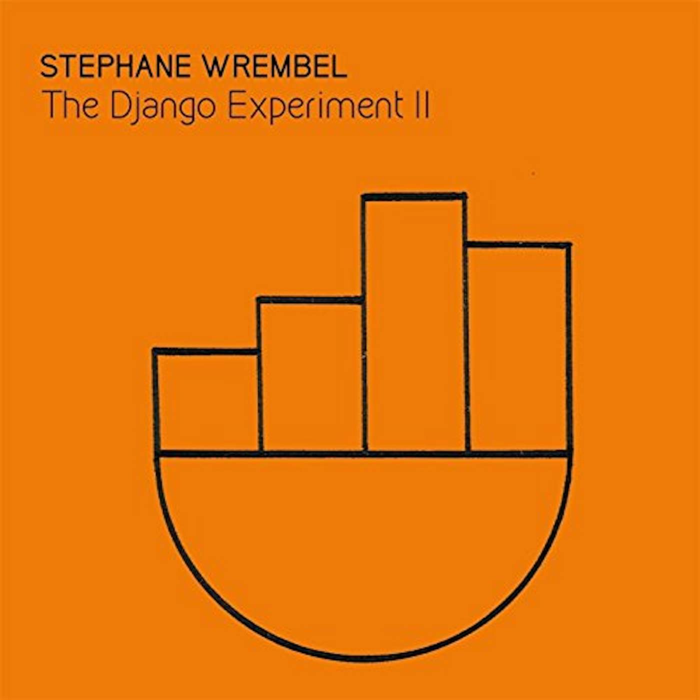 Stephane Wrembel DJANGO EXPERIMENT II CD