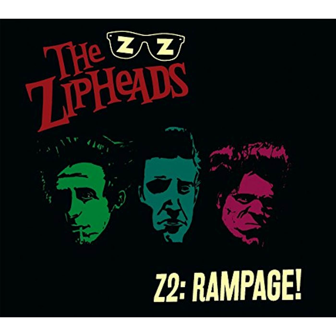 The Zipheads Z2:RAMPAGE CD