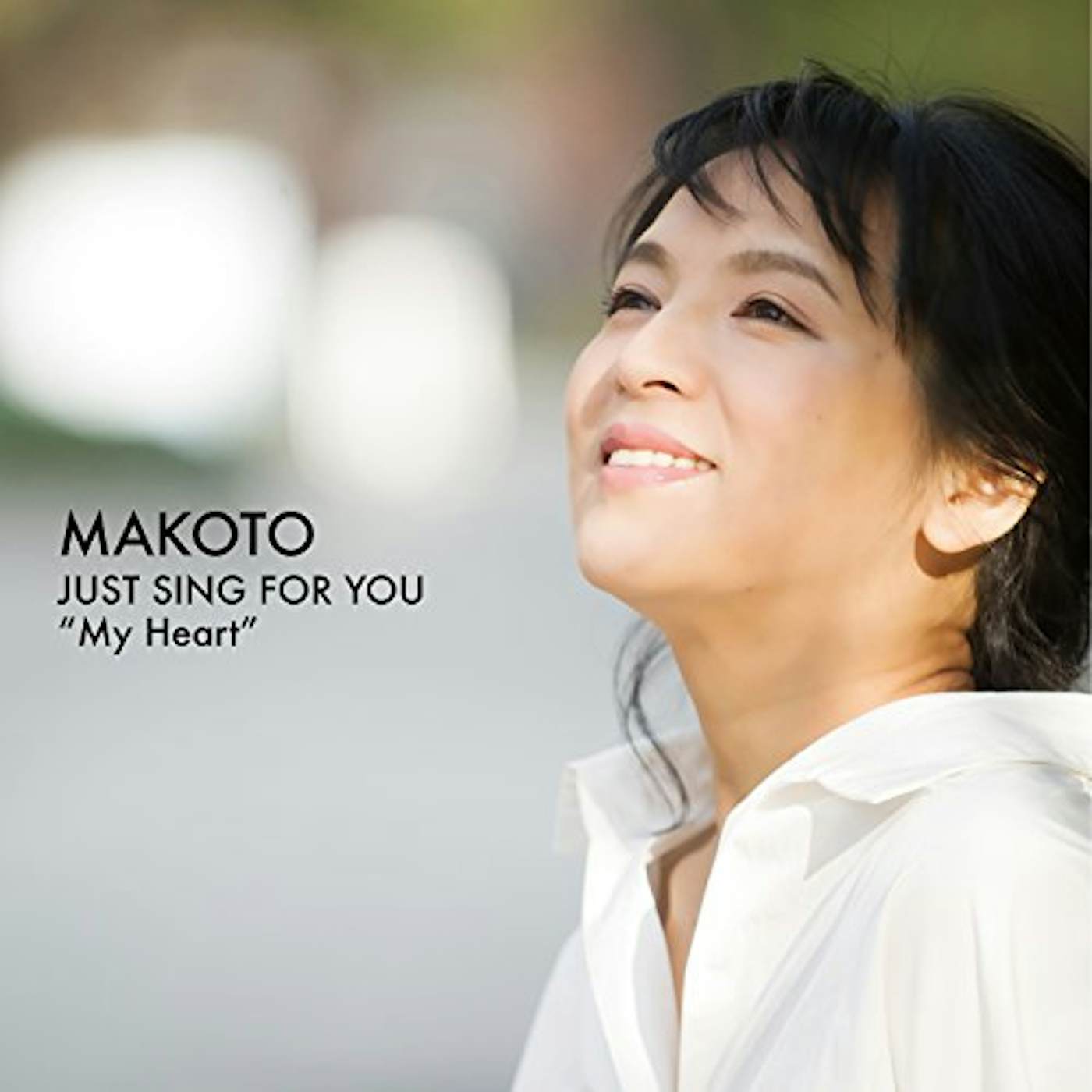 Makoto JUST SING FOR YOU VOL 1: MY HEART CD