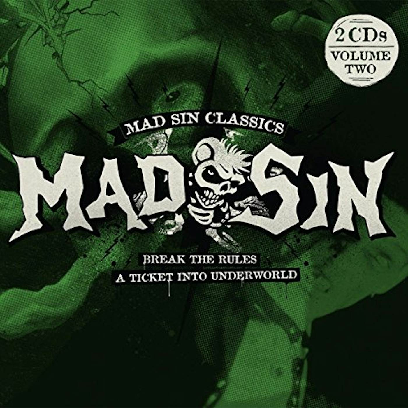 Mad Sin BREAK THE RULES / TICKET INTO UNDERWORLD CD