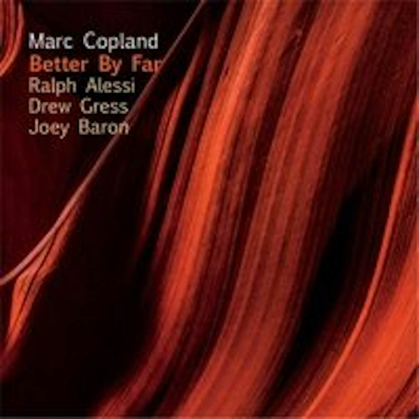 Marc Copland BETTER BY FAR CD