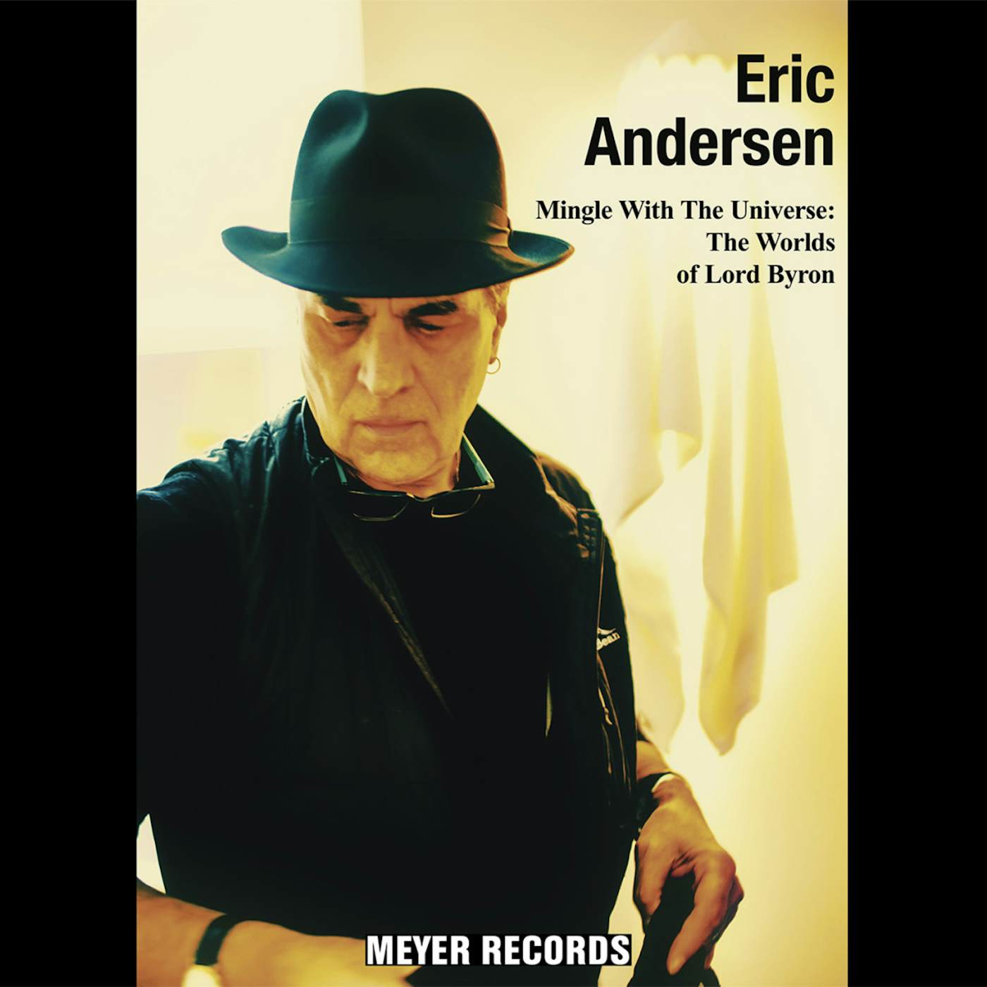 Eric Andersen MINGLE WITH THE UNIVERSE: WORLDS OF LORD BYRON Vinyl Record