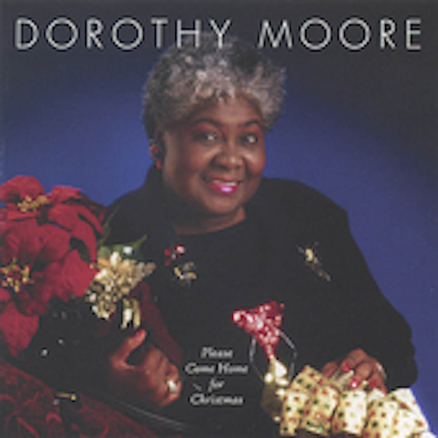 Dorothy Moore PLEASE COME HOME FOR CHRISTMAS CD