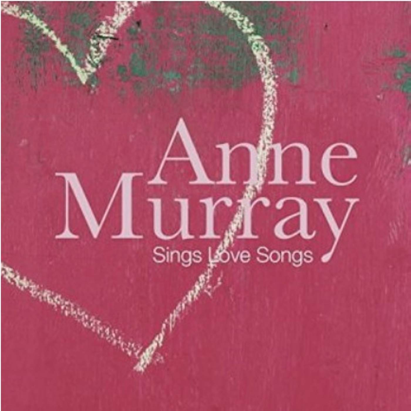 Anne Murray SINGS LOVE SONGS CD