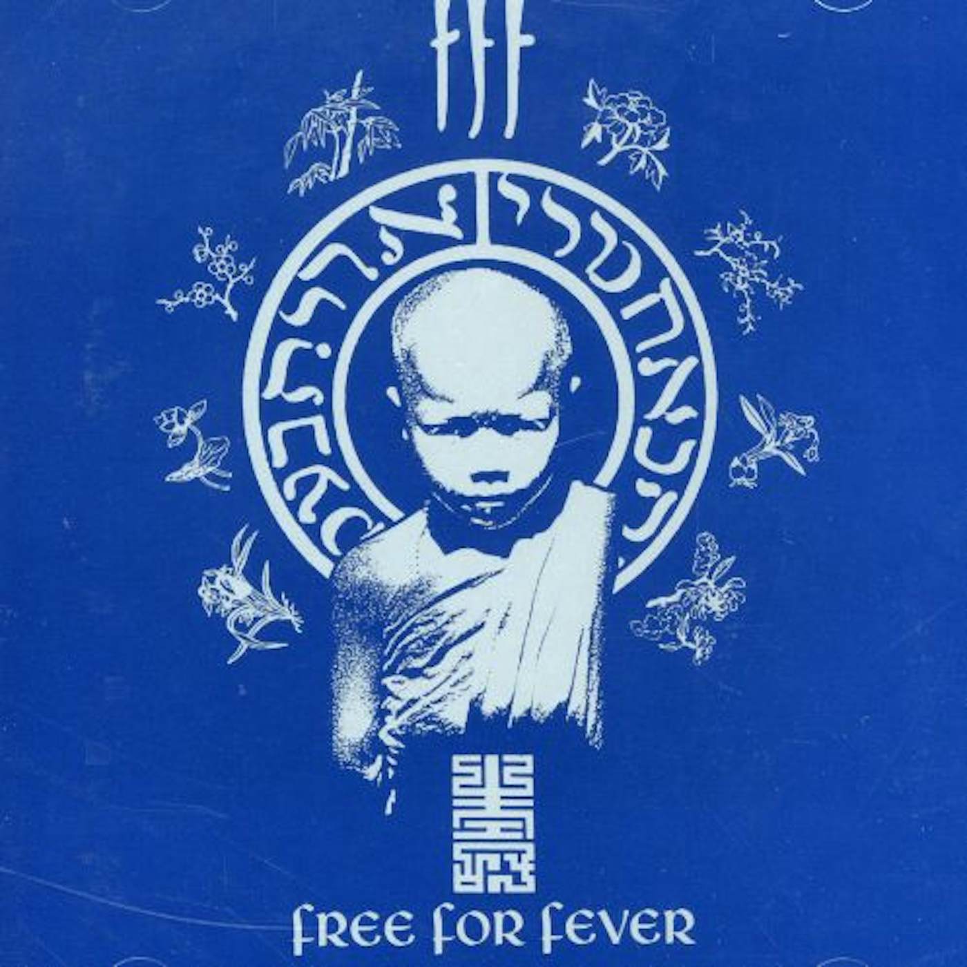 FFF FREE FOR FEVER CD
