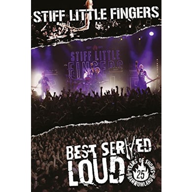 Stiff Little Fingers BEST SERVED LOUD DVD
