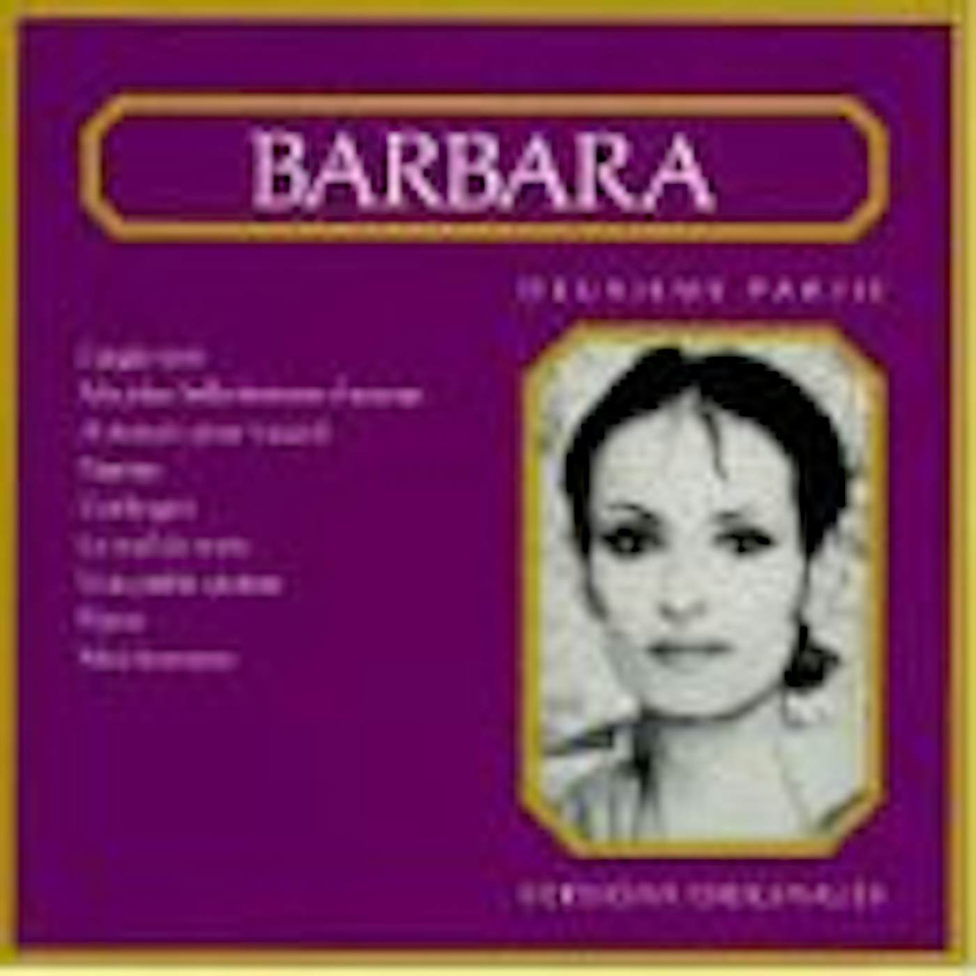 Barbara DEUXIEME PARTIE CD