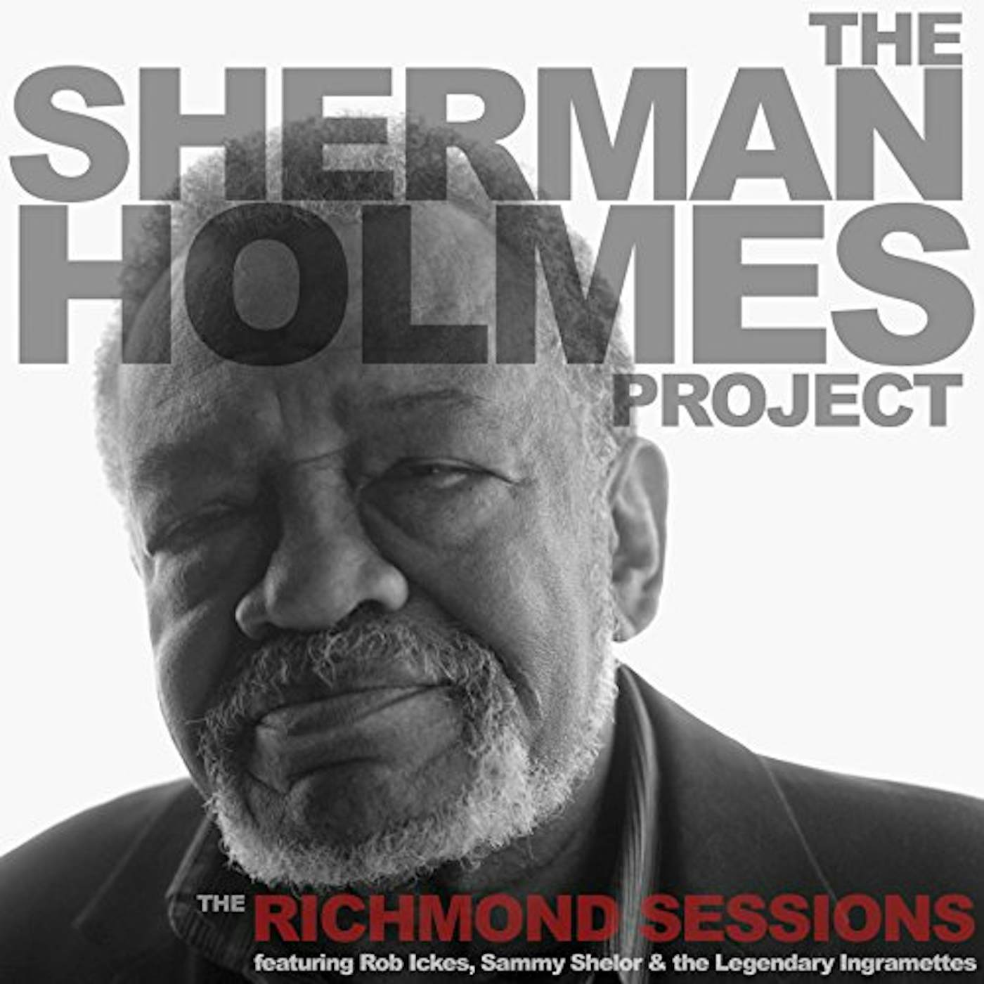 SHERMAN HOLMES PROJECT: THE RICHMOND SESSIONS CD