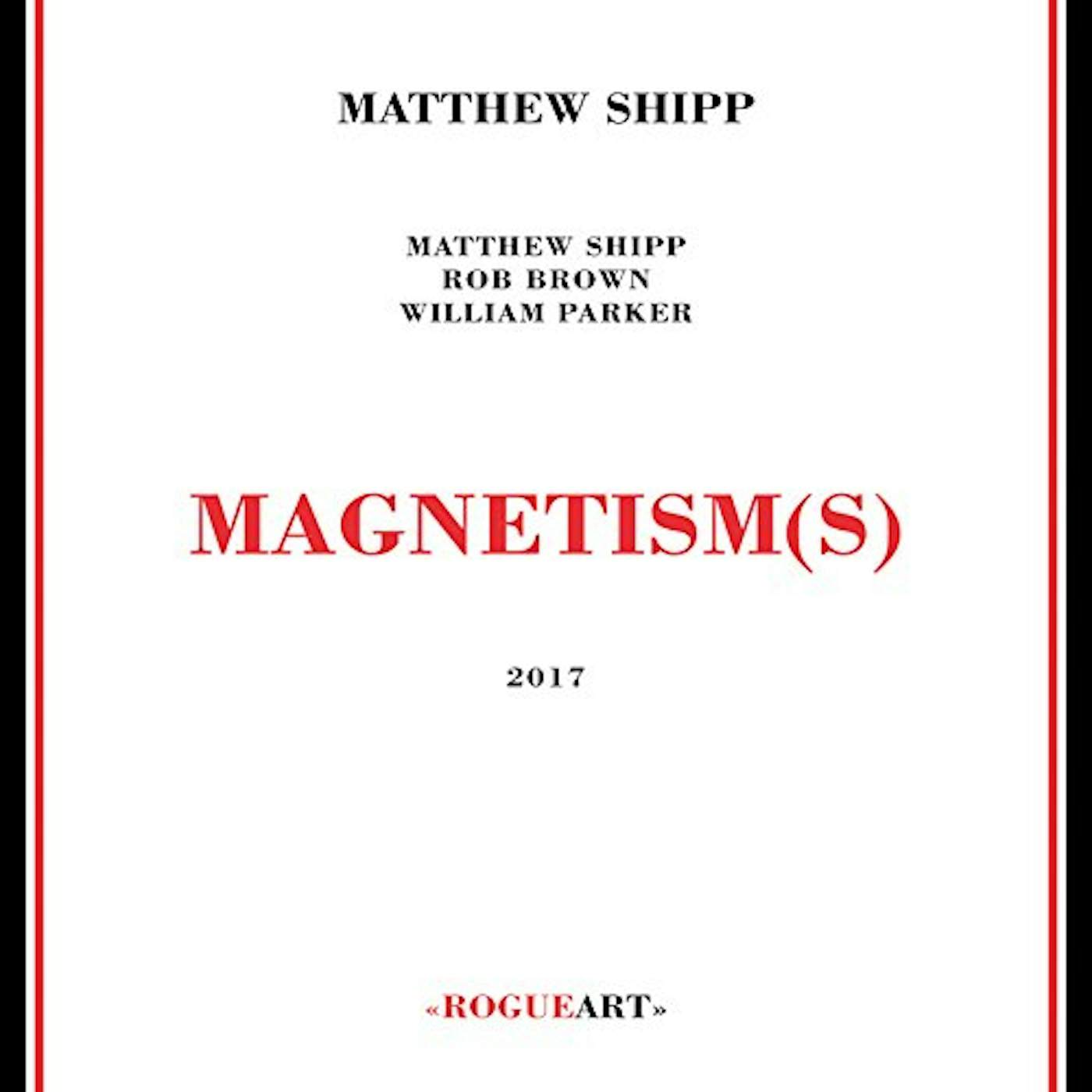 Matthew Shipp MAGNETISM(S) CD