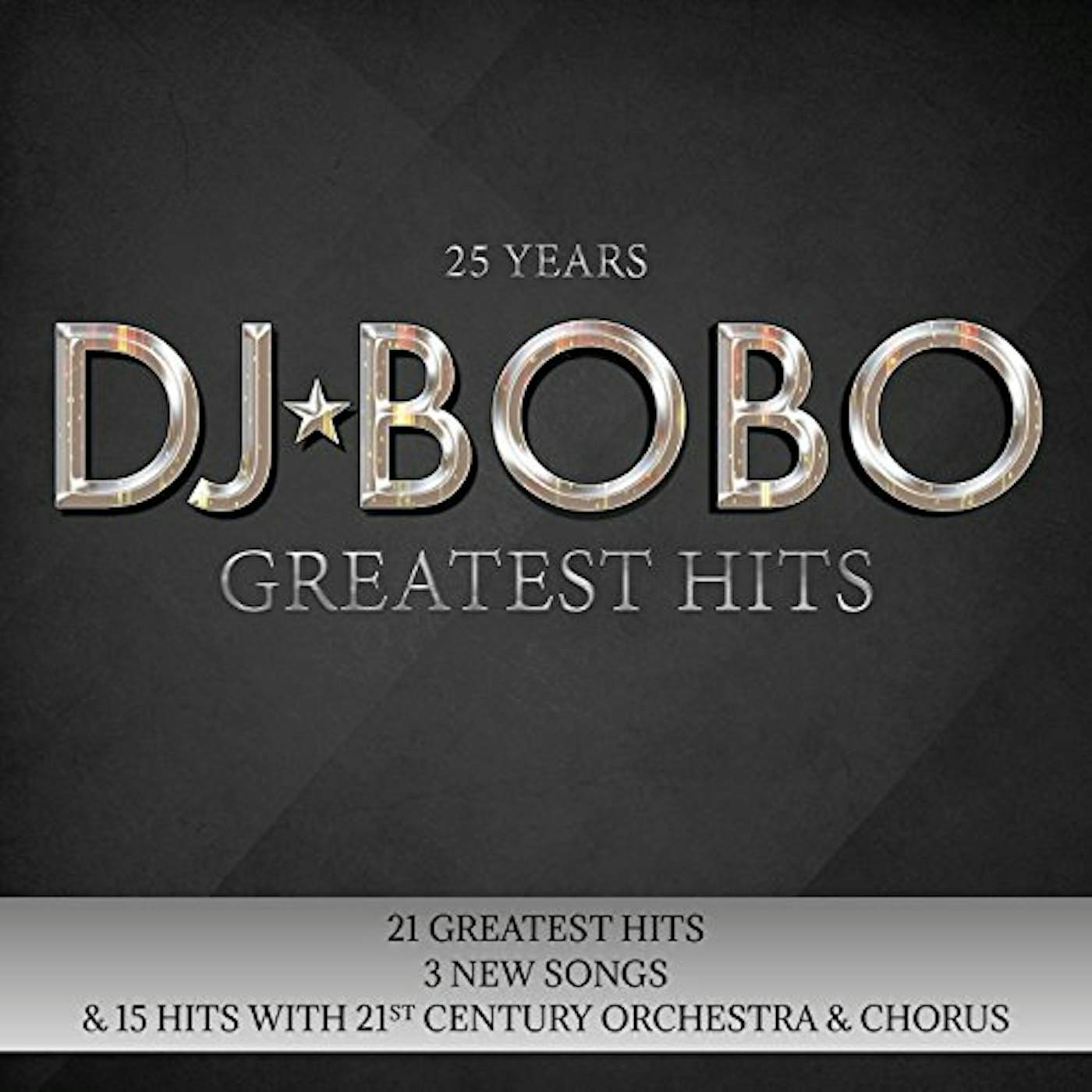 DJ BoBo 25 YEARS: GREATEST HITS CD