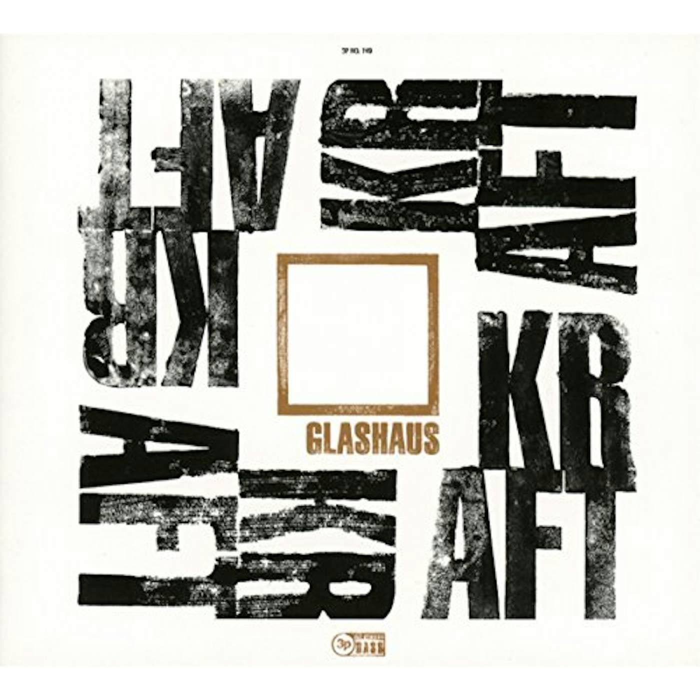 Glashaus KRAFT: DELUXE EDITION CD