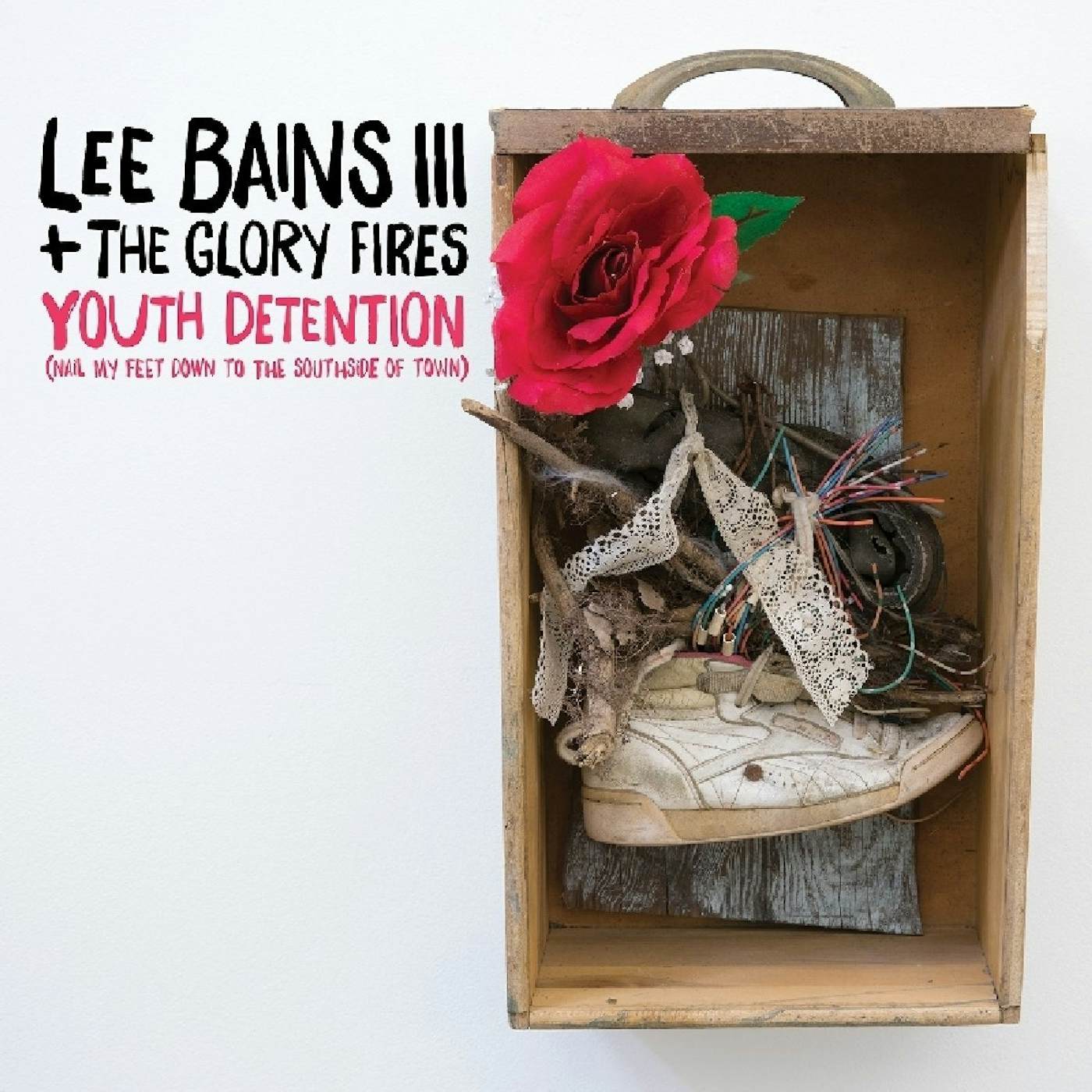 Lee Bains + The Glory Fires Youth Detention Vinyl Record